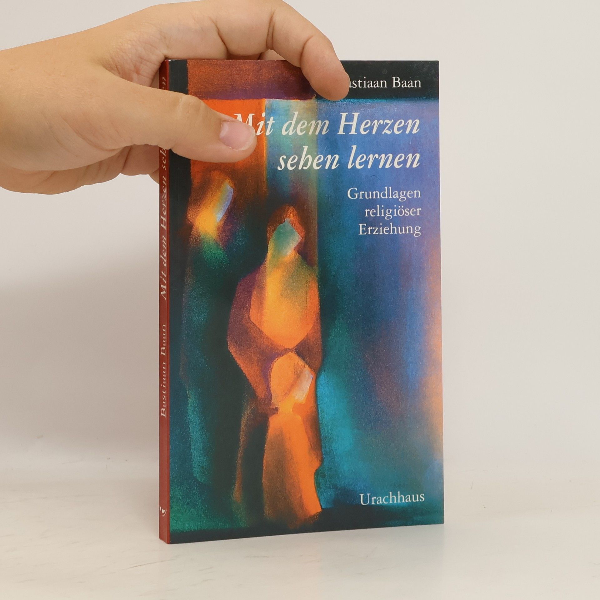 Andries Hibma Mit dem Herzen sehen lernen