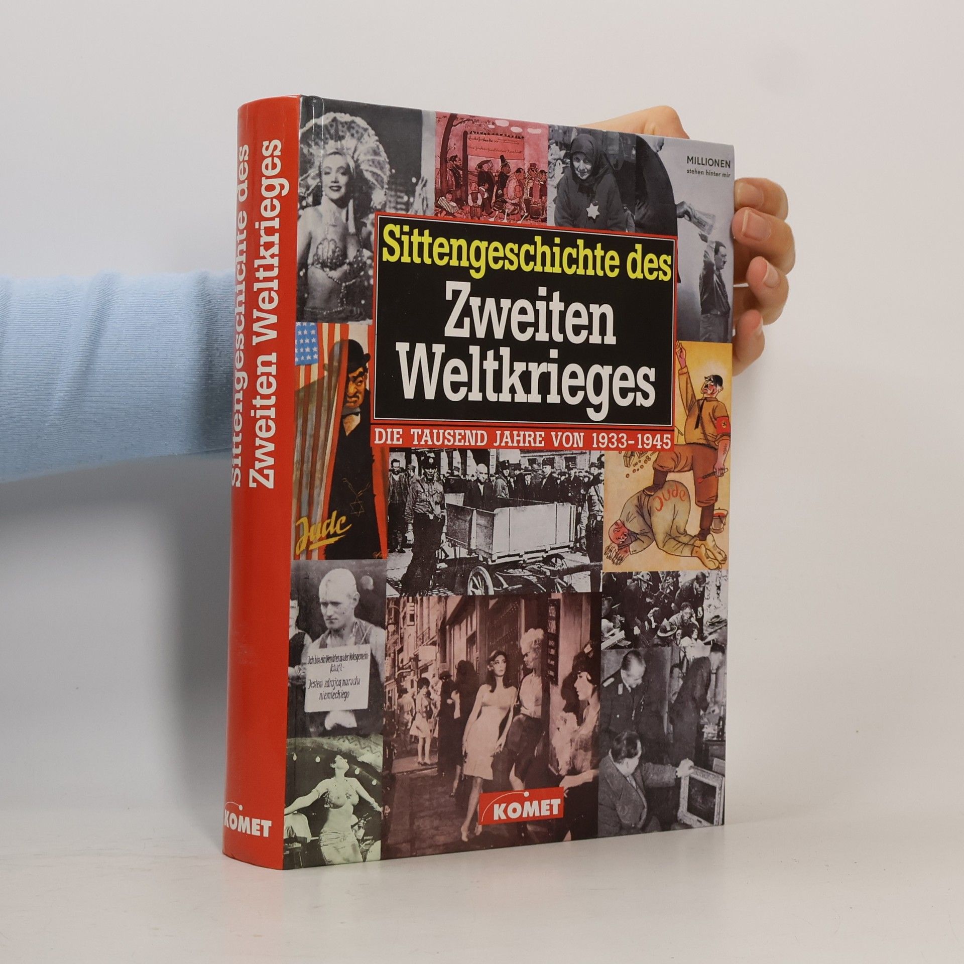 Andreas Gaspar Sittengeschichte des Zweiten Weltkrieges