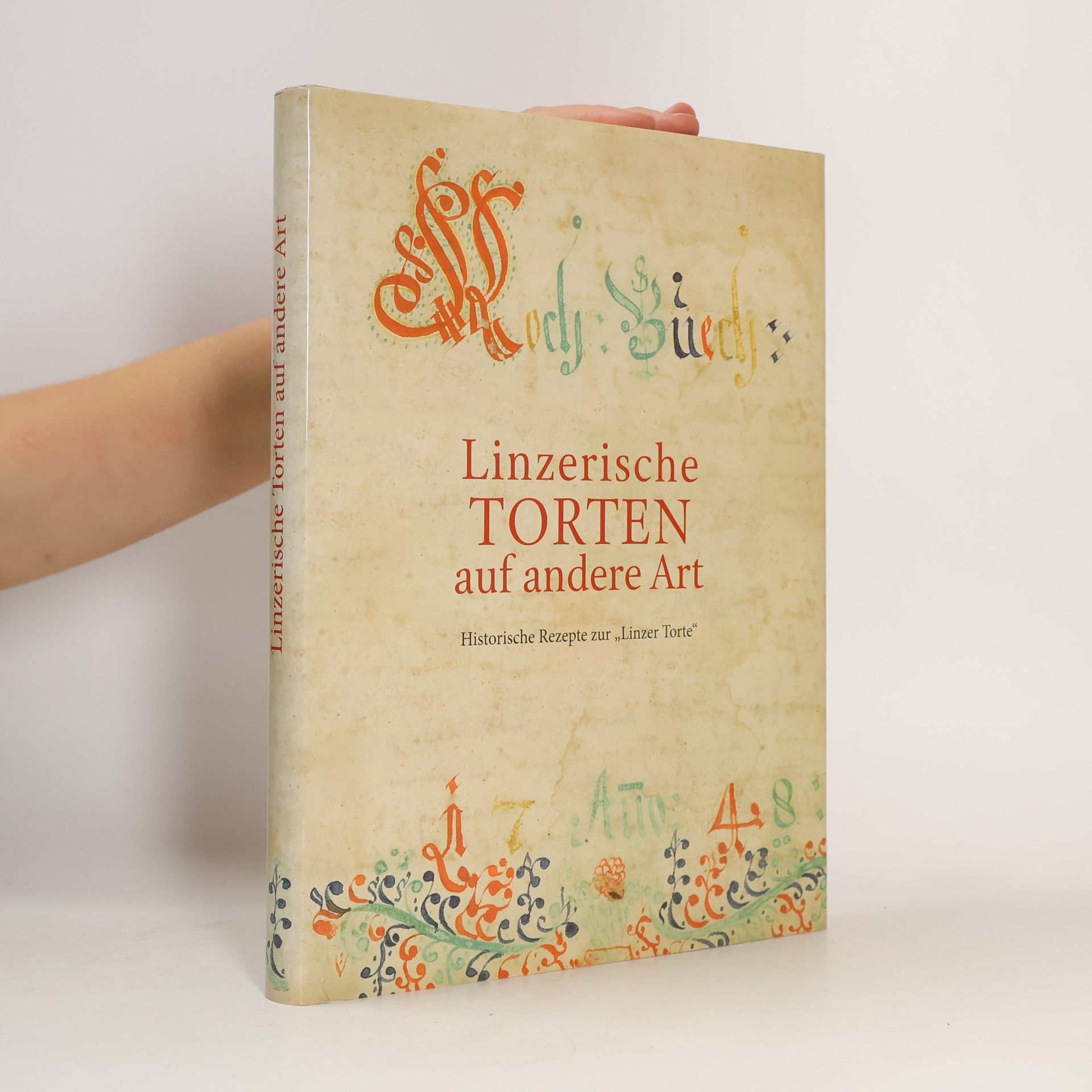 Waltraud Faißner Linzerische Torten auf andere Art