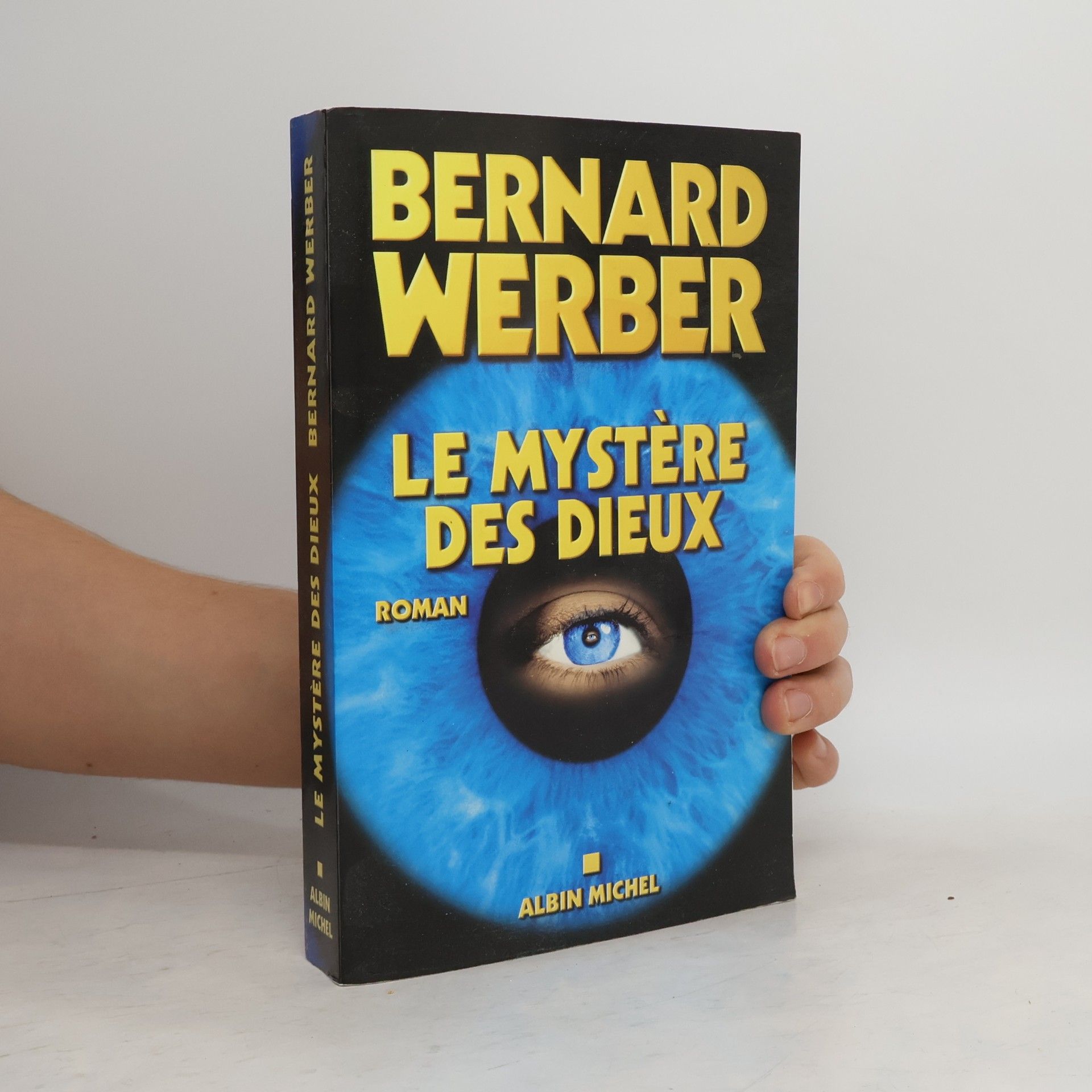 Bernard Werber Le mystère des dieux