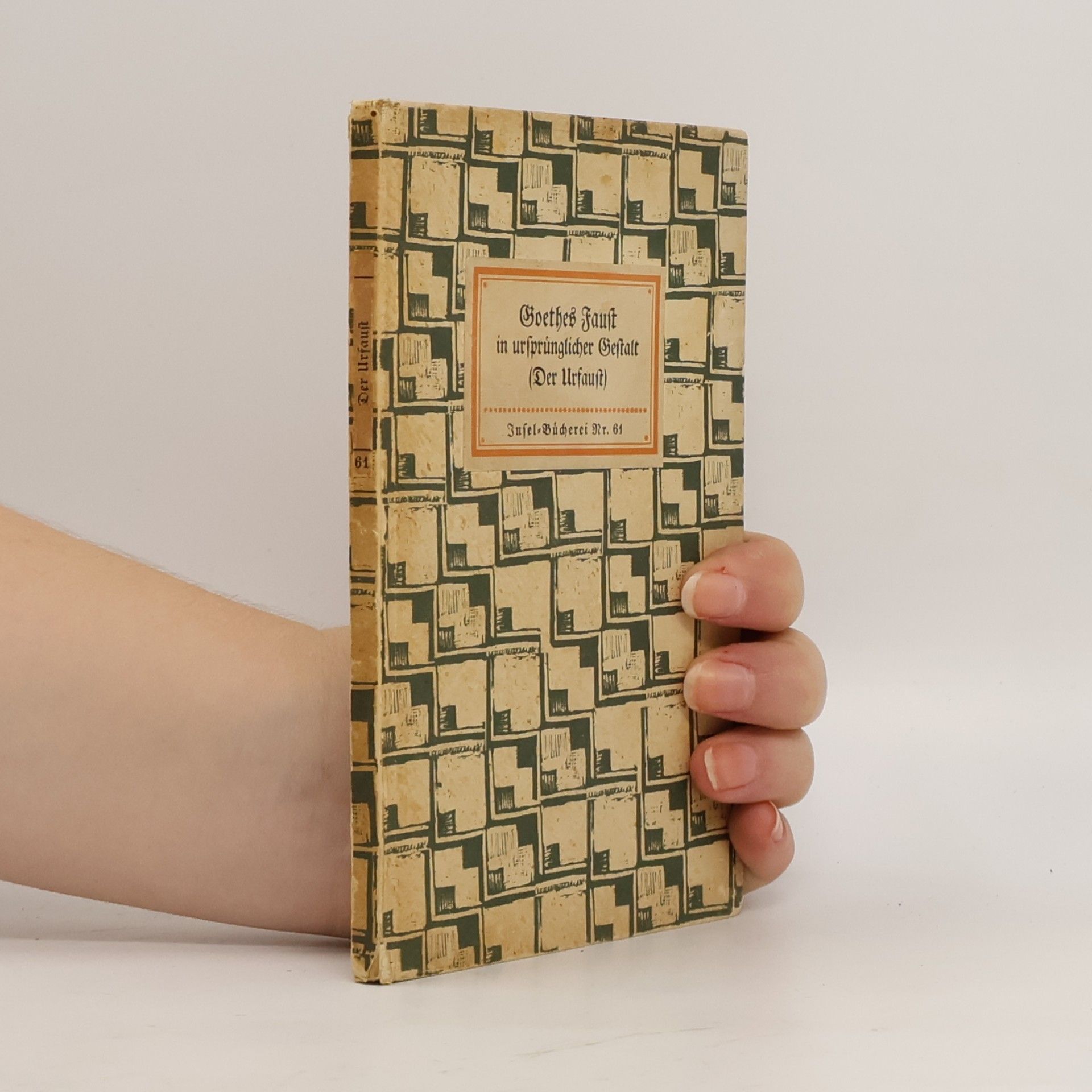 Goethes Faust in ursprünglicher Gestalt (Der Urfaust)