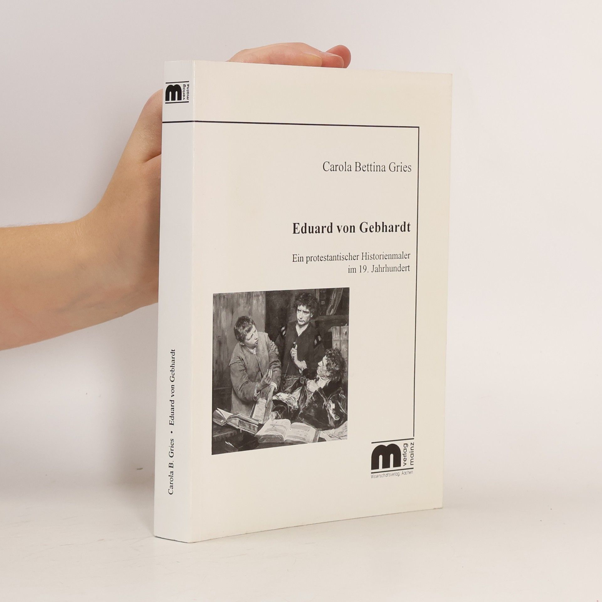 Carola Bettina Gries Eduard von Gebhardt