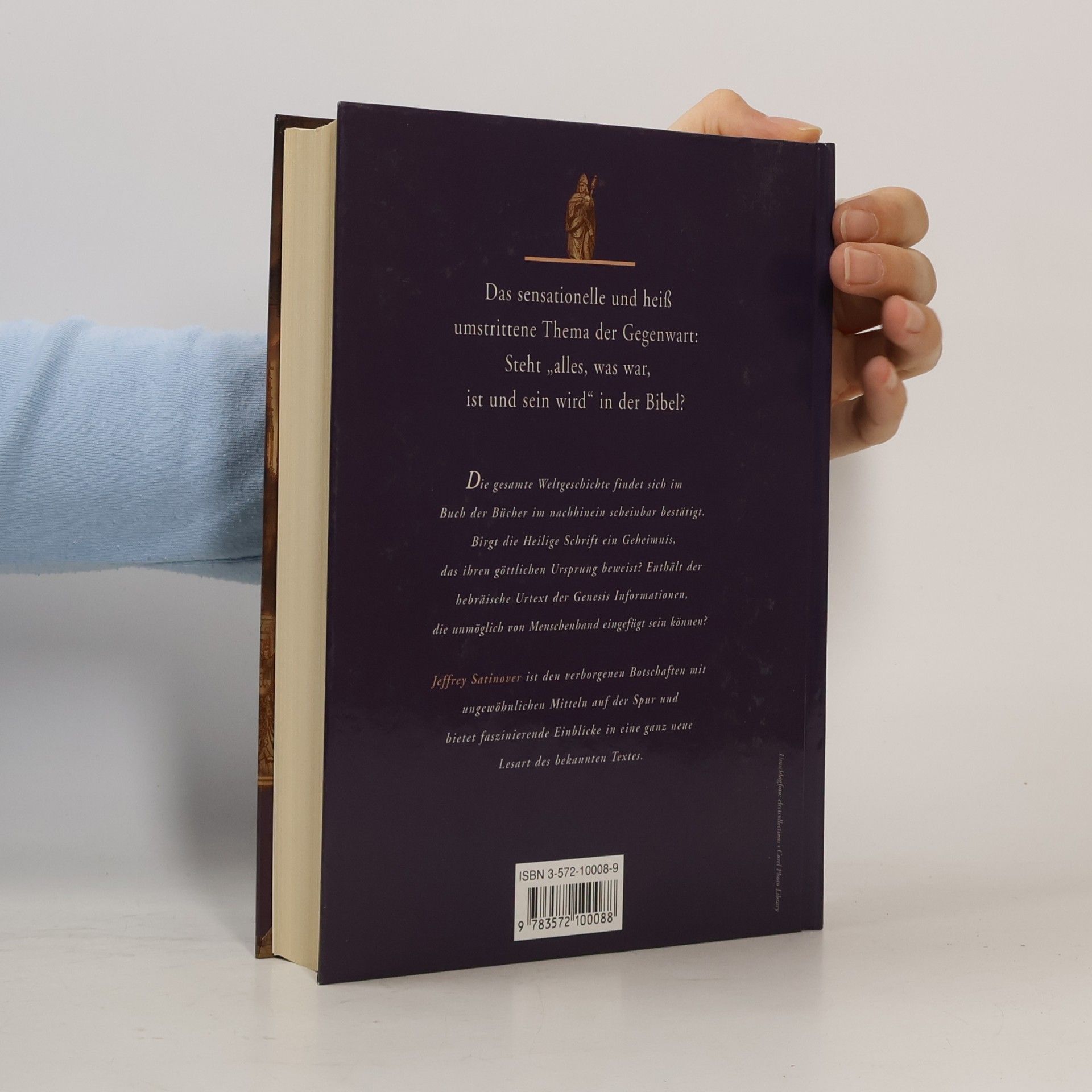 Jeffrey Satinover Die verborgene Botschaft der Bibel