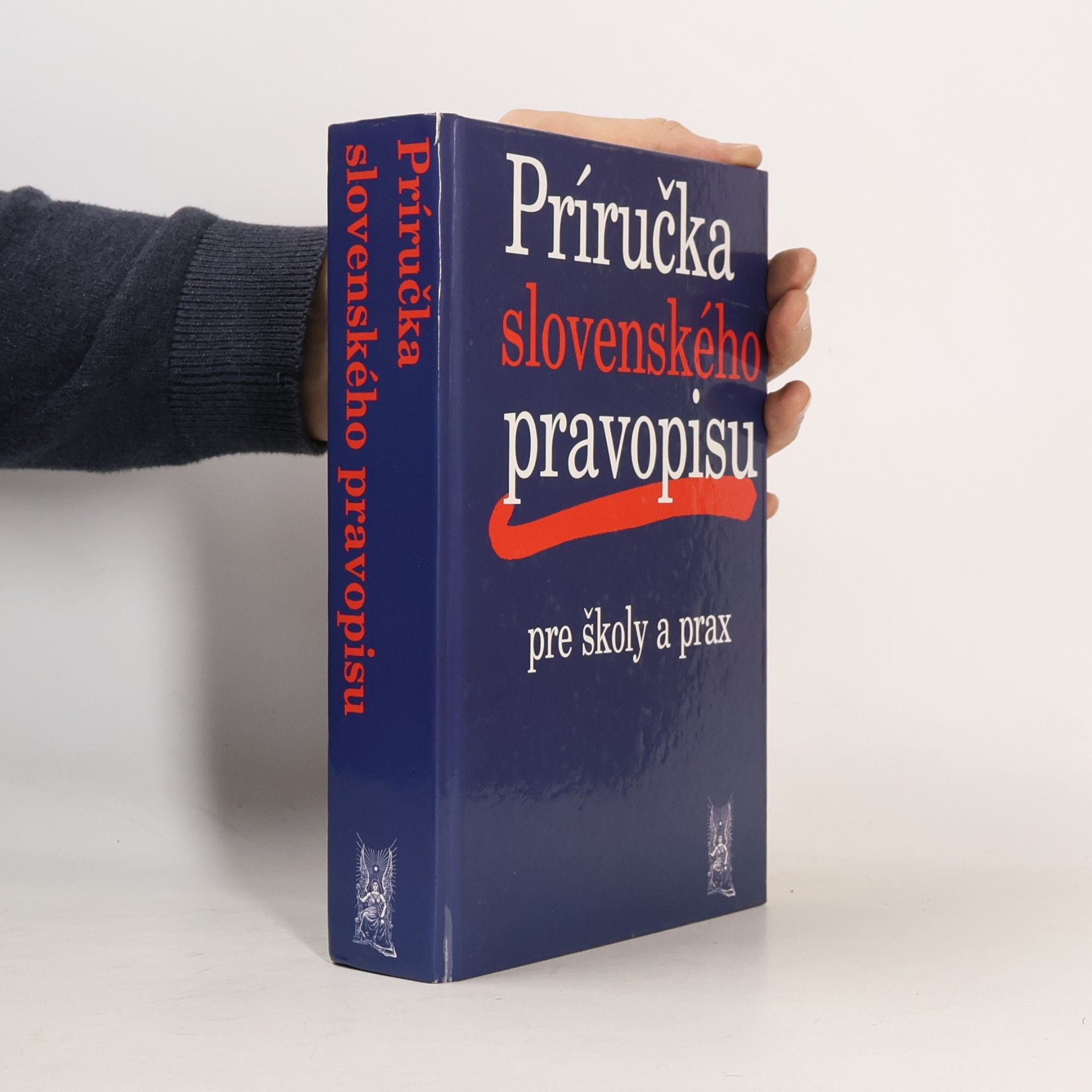 Mária Imrichová Príručka slovenského pravopisu pre školy a prax