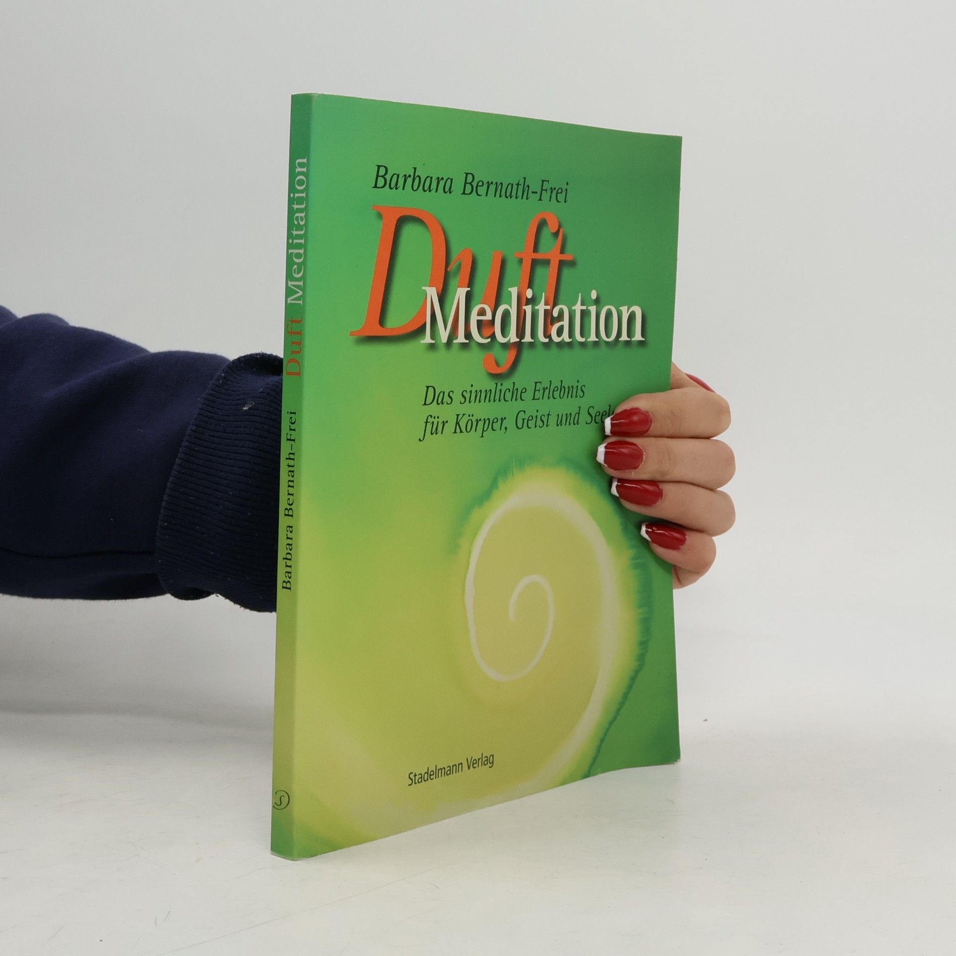 Barbara Bernath Frei Duftmeditation