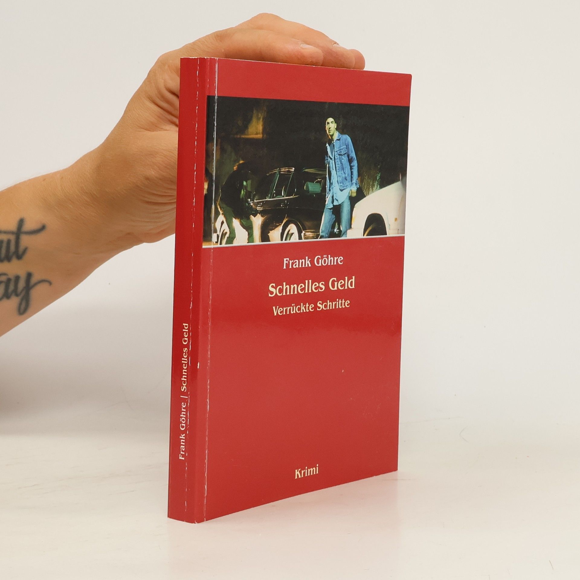 Frank Göhre Schnelles Geld