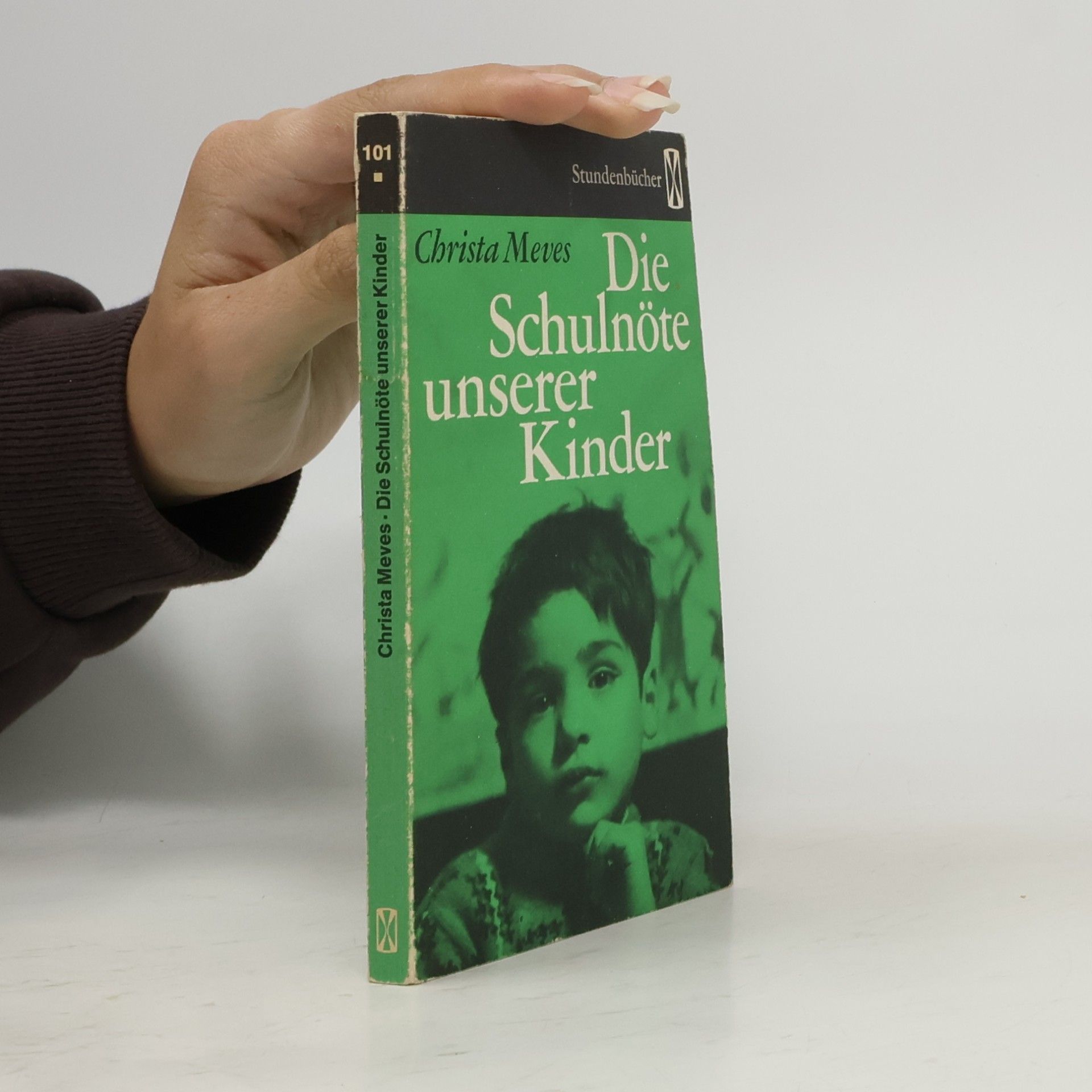 Christa Meves Die Schulnöte unserer Kinder