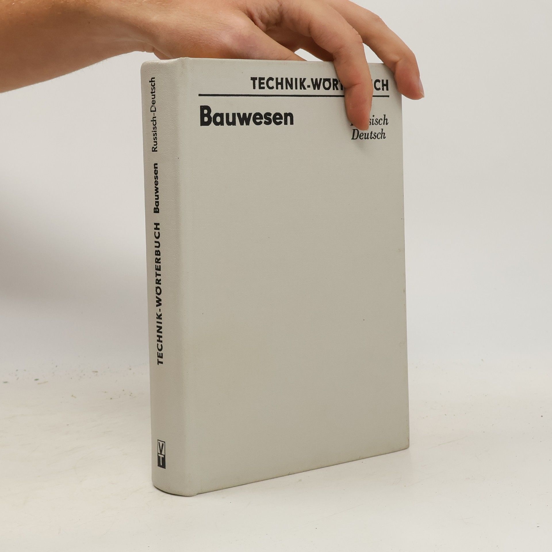 TECHNIK-WÖRTERBUCH Bauwesen