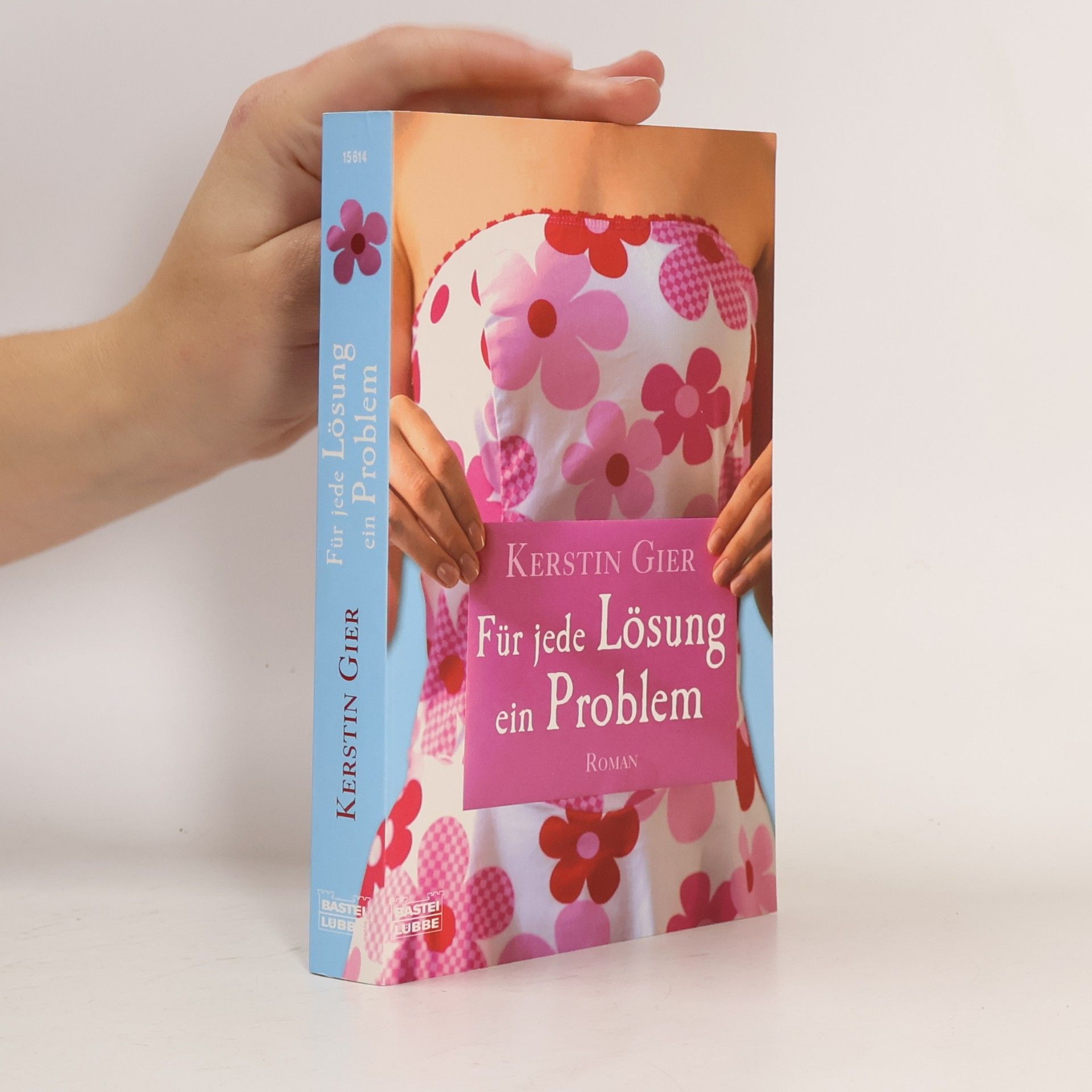 Kerstin Gier Für jede Lösung ein Problem