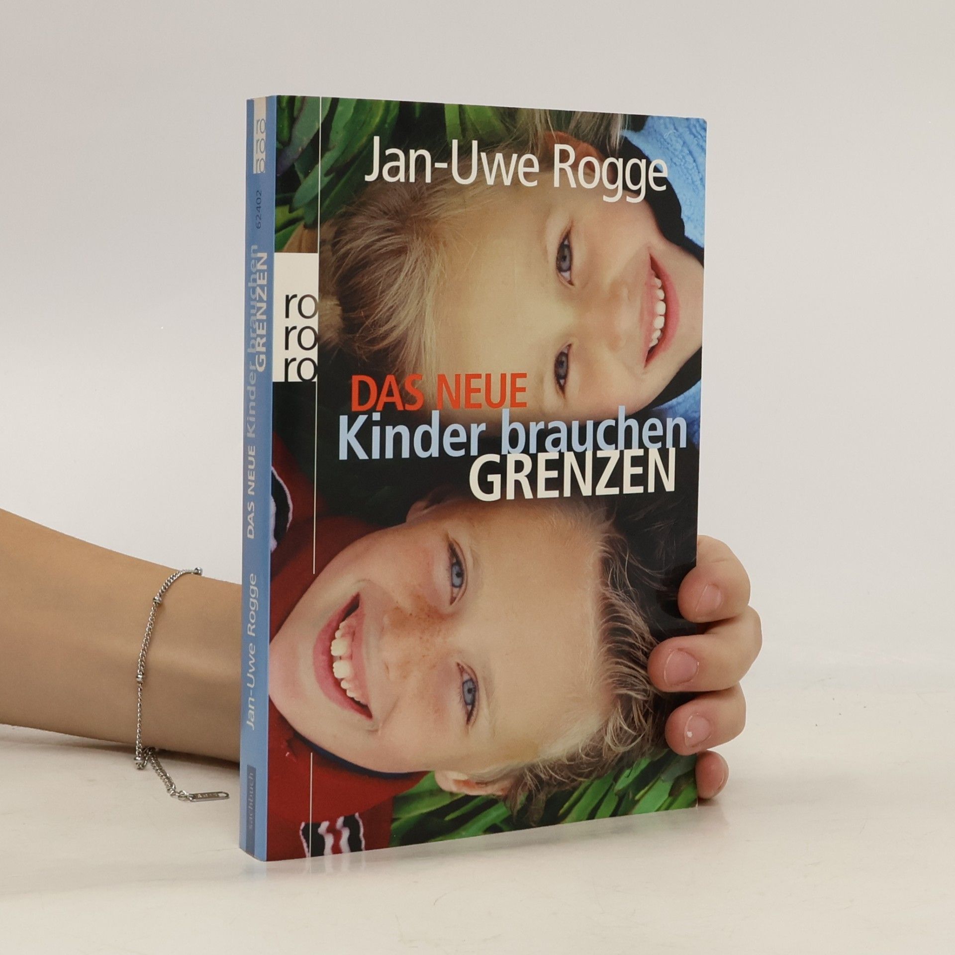 Das neue Kinder brauchen Grenzen