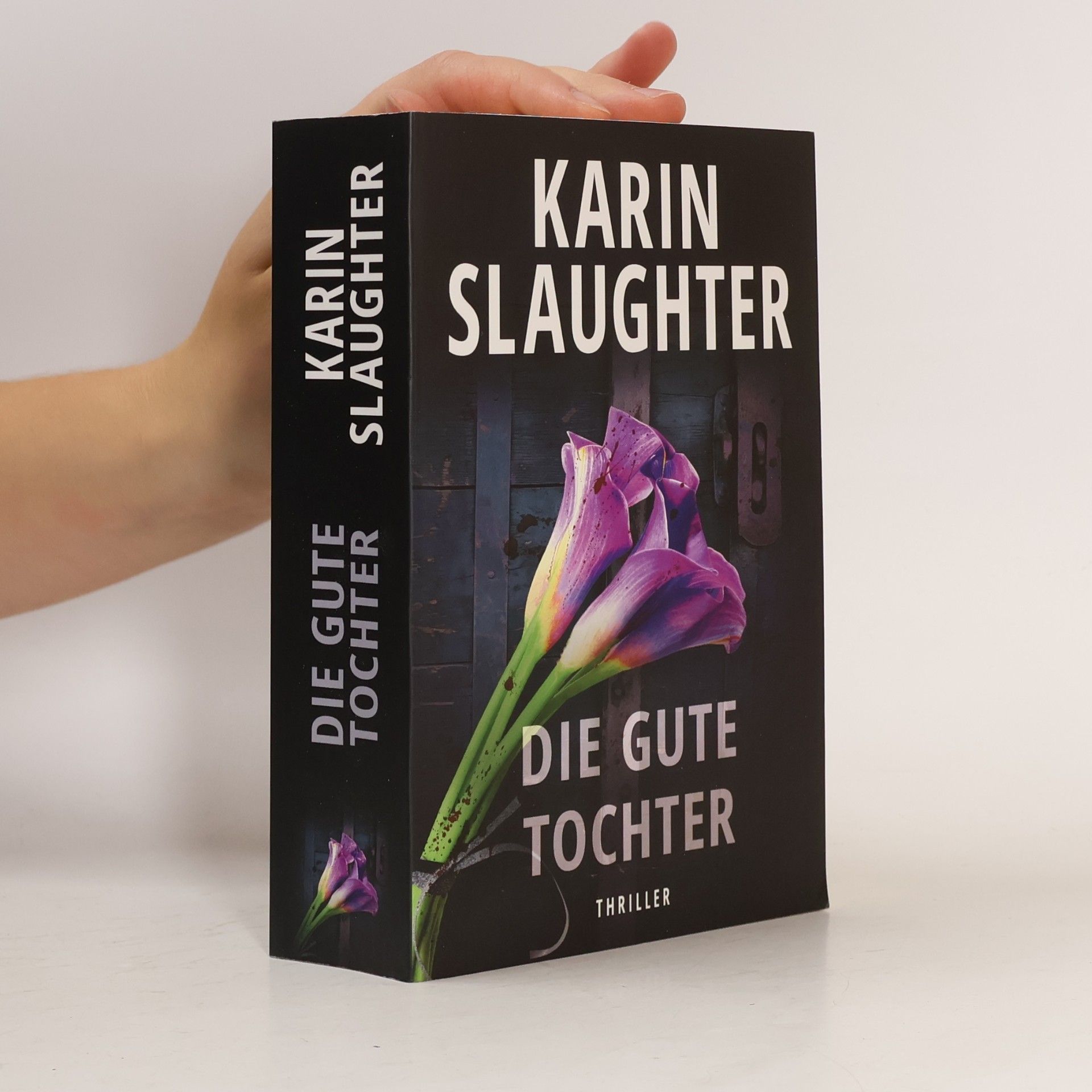 Karin Slaughter Die Gute Tochter