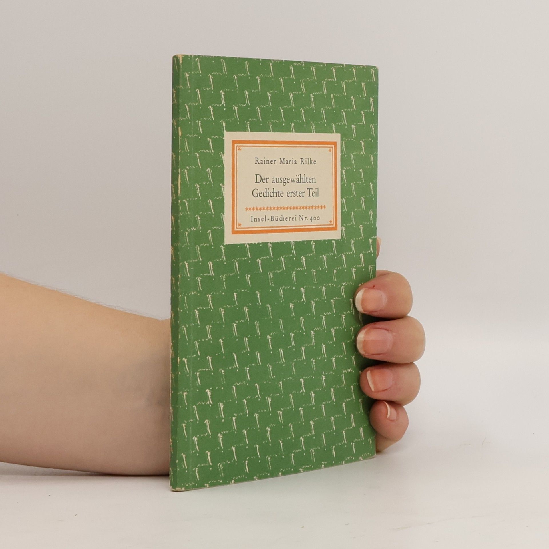 Rainer Maria Rilke Der ausgewählten Gedichte erster Teil