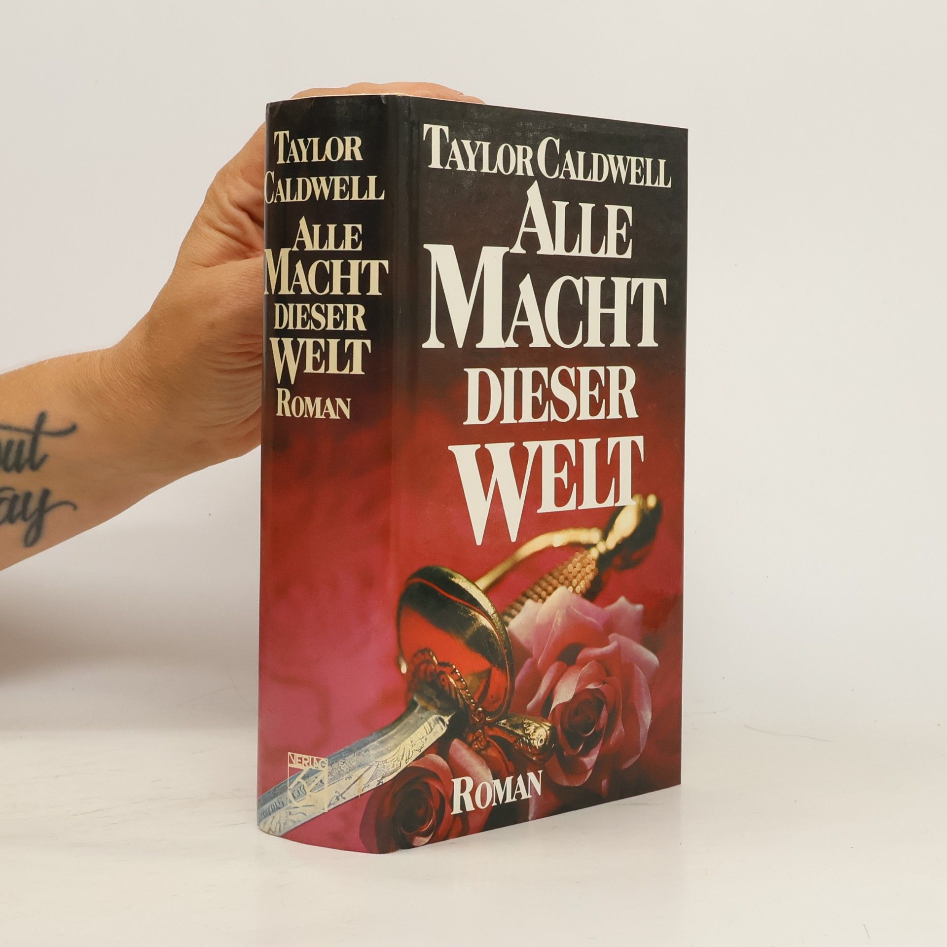 Taylor Caldwell Alle Macht dieser Welt