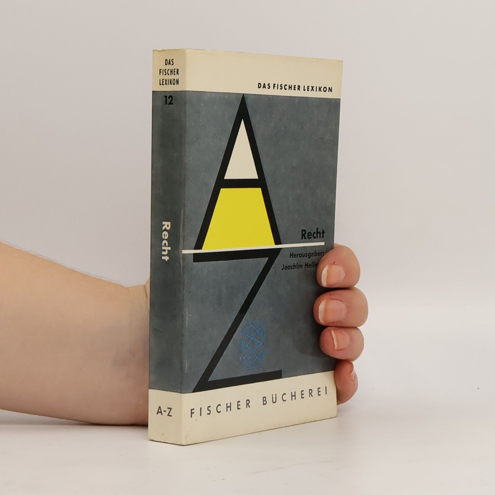 Joachim Hellmer Das Fischer Lexikon A-Z 12. Recht