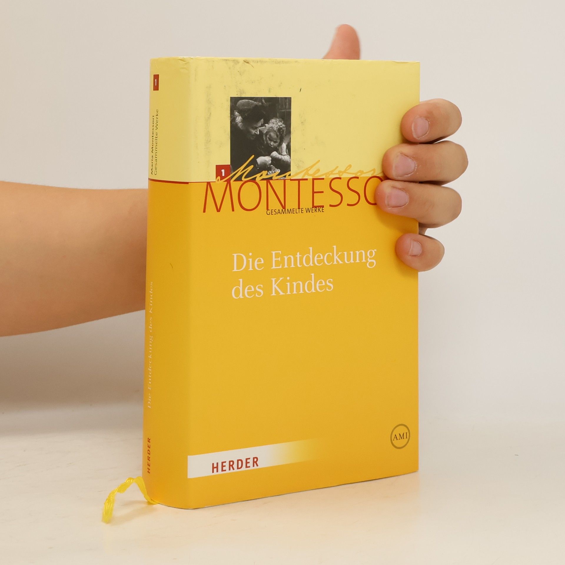 Gesammelte Werke - 1: Die Entdeckung des Kindes