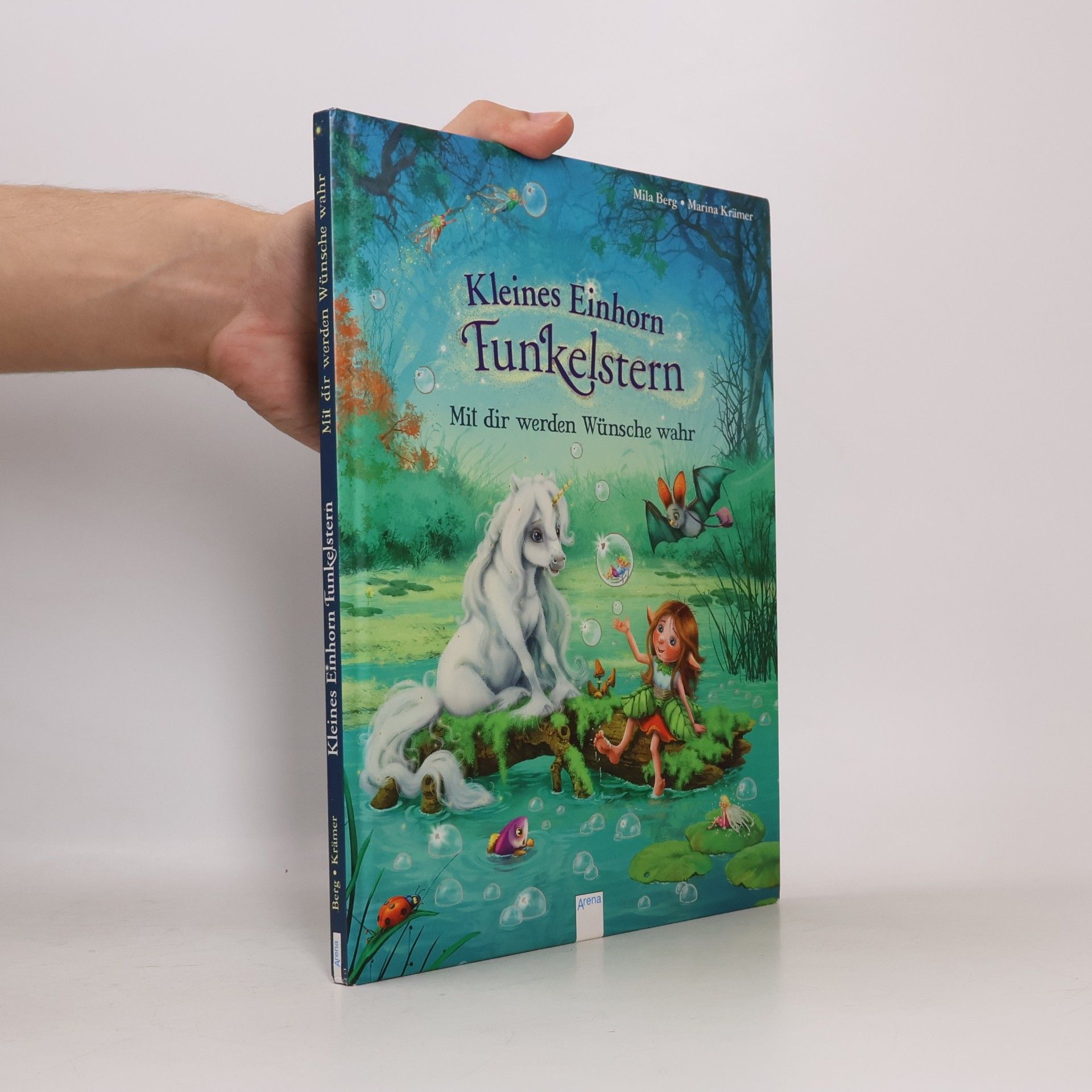 Mila Berg Kleines Einhorn Funkelstern - mit dir werden Wünsche wahr