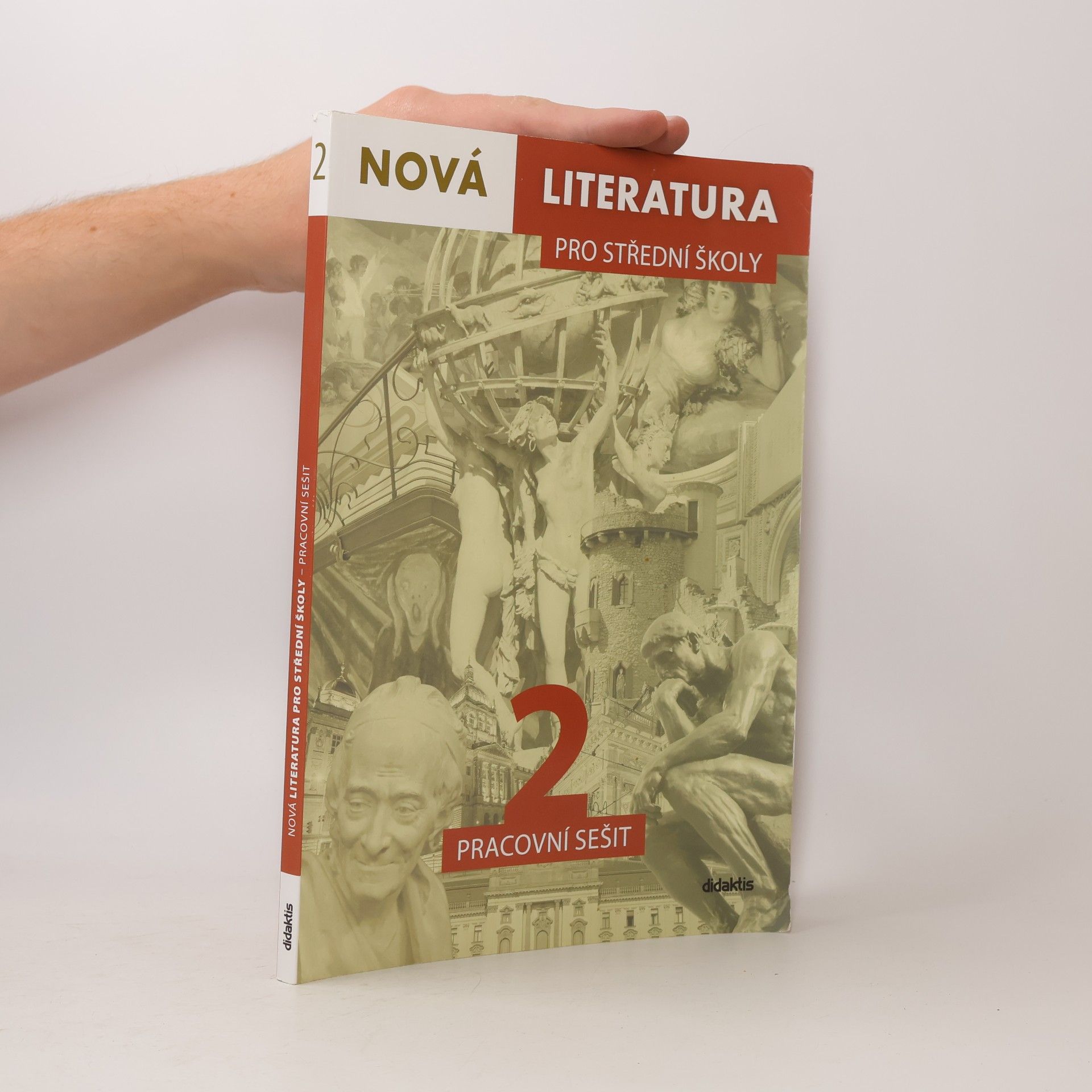 Jolana Fišarová Nová literatura 2 pro střední školy : pracovní sešit
