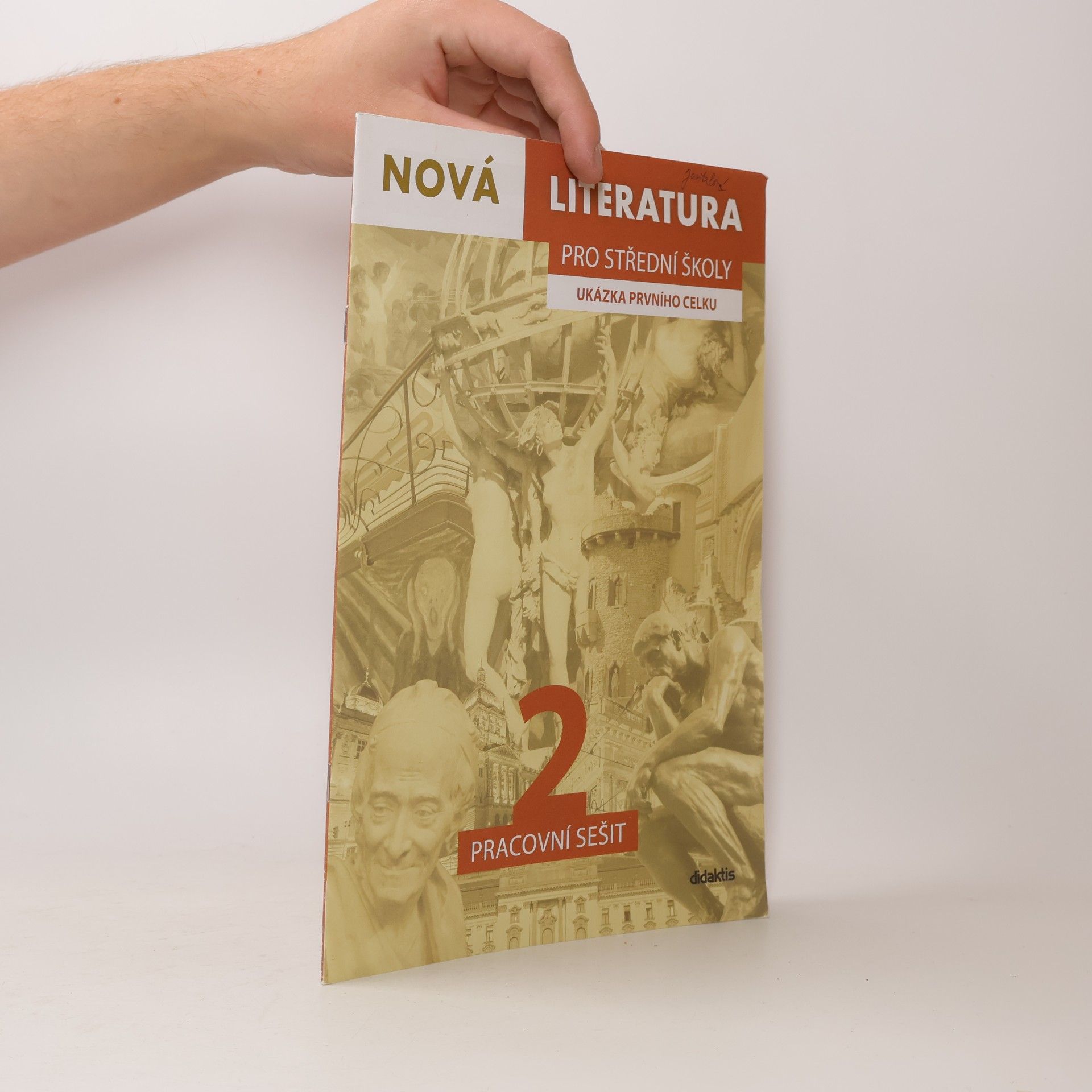 kolektiv Nová literatura pro střední školy. Pracovní sešit 2. Ukázka prvního celku