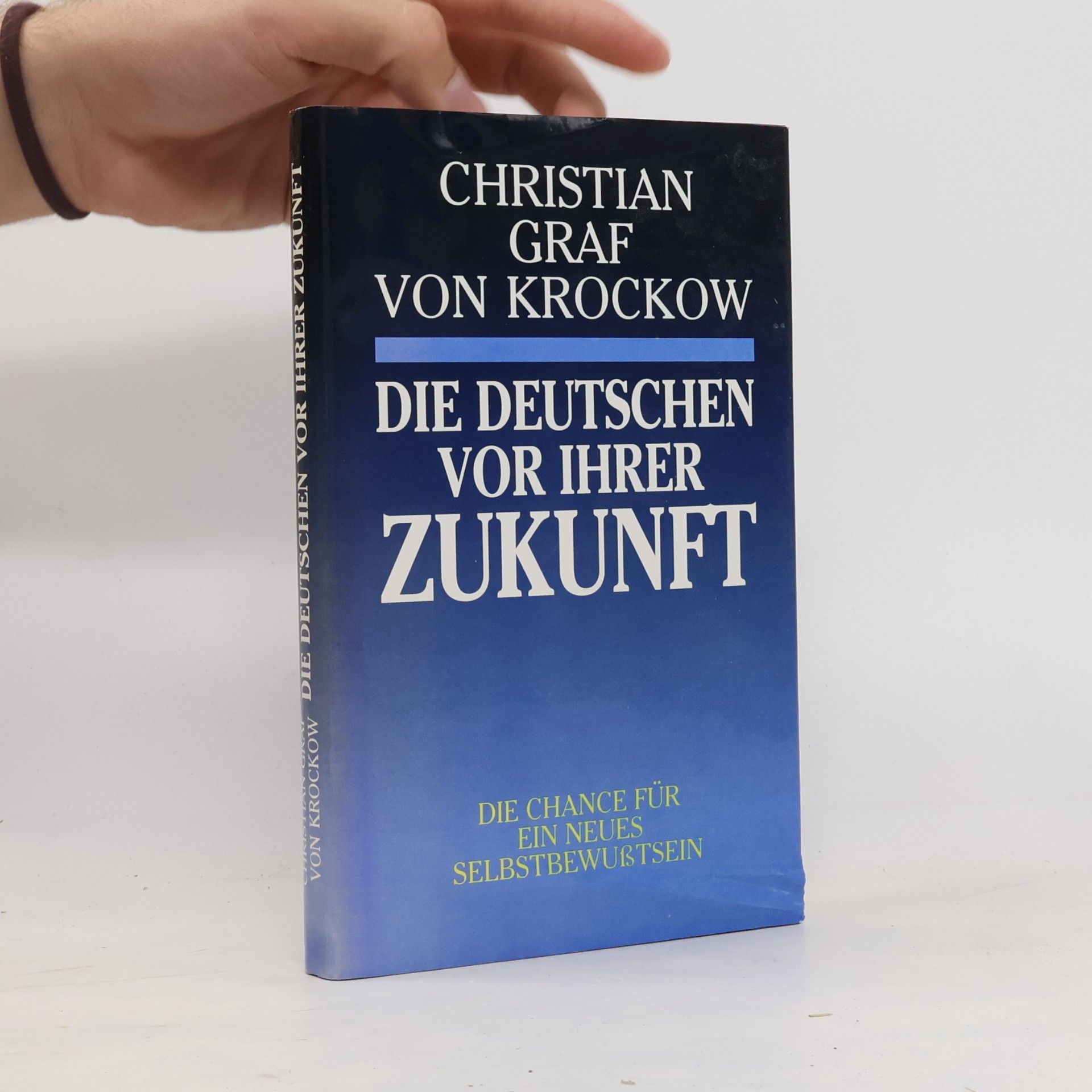 Christian Graf von Krockow Die Deutschen vor ihrer Zukunft
