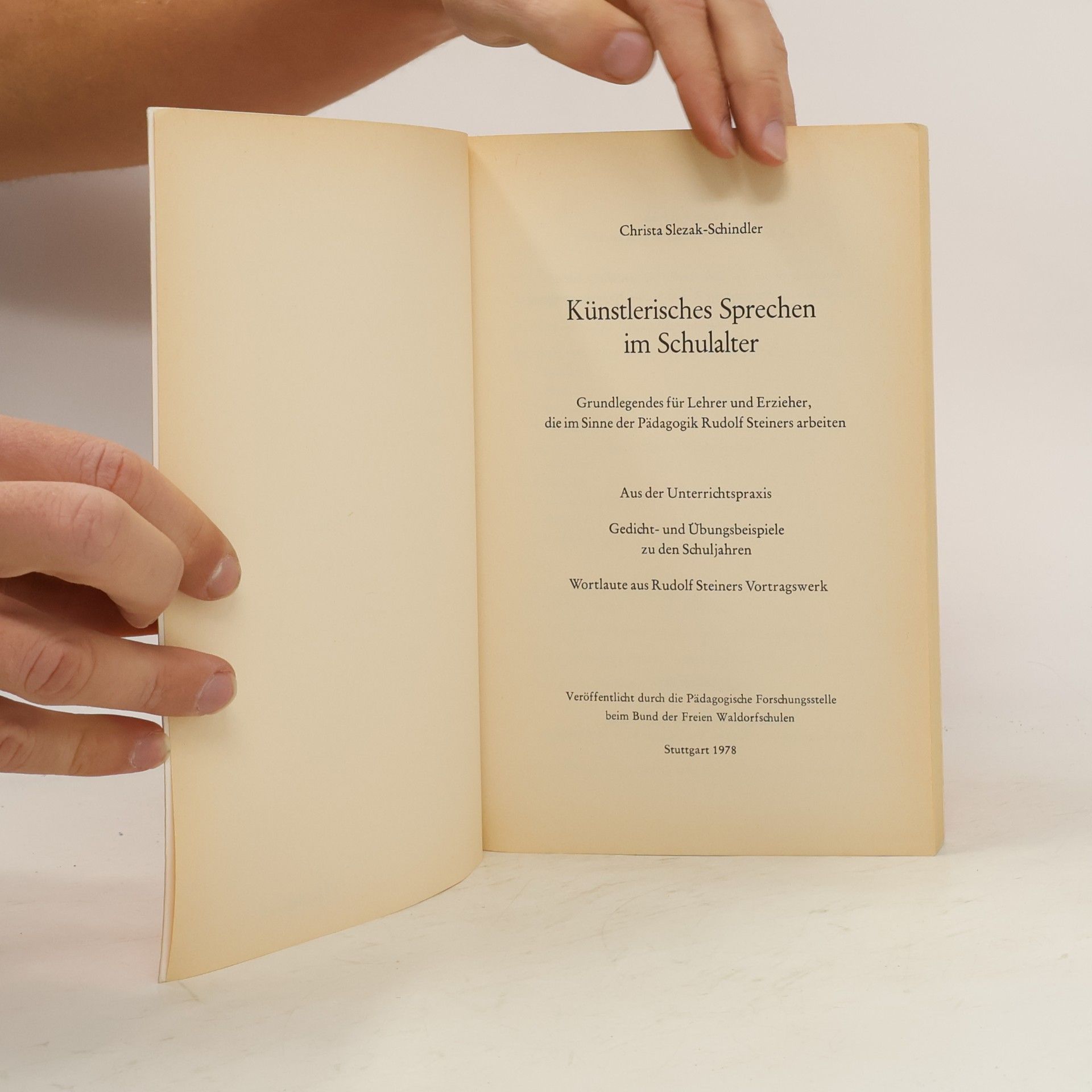 Christa Slezak-Schindler Künstlerisches Sprechen im Schulalter