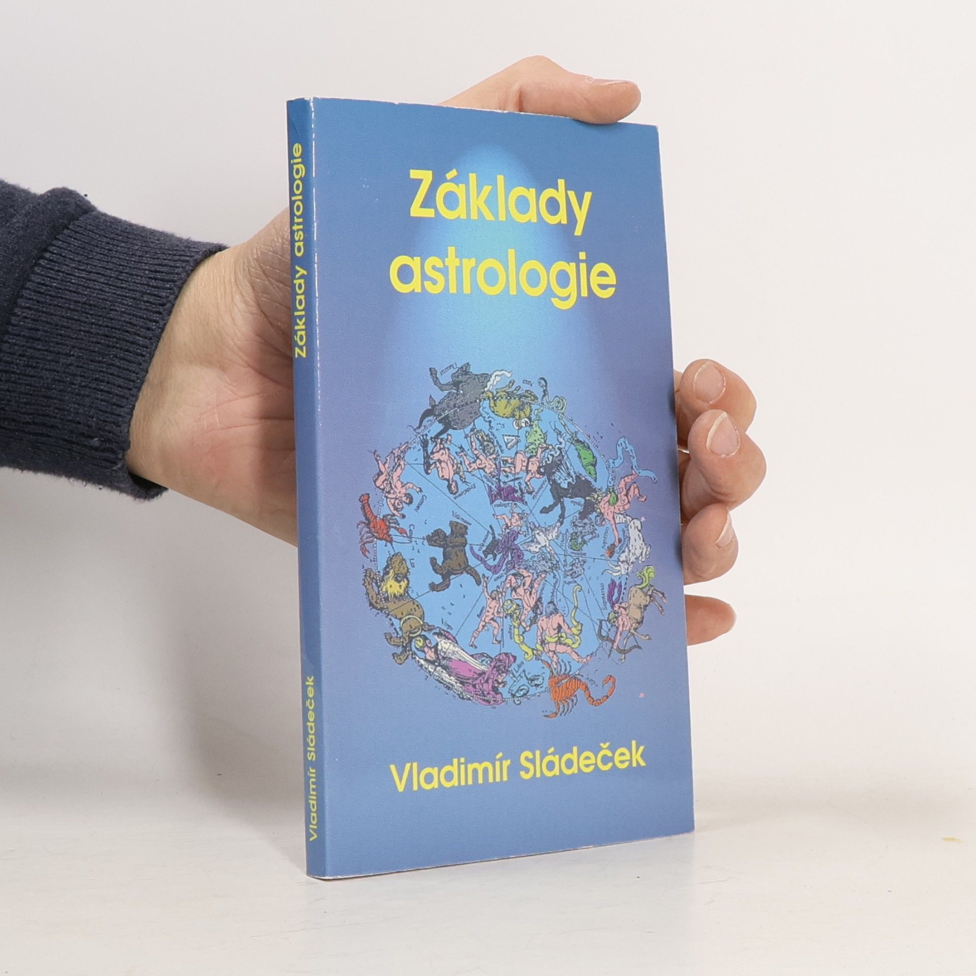 Vladimír Sládeček Základy astrologie