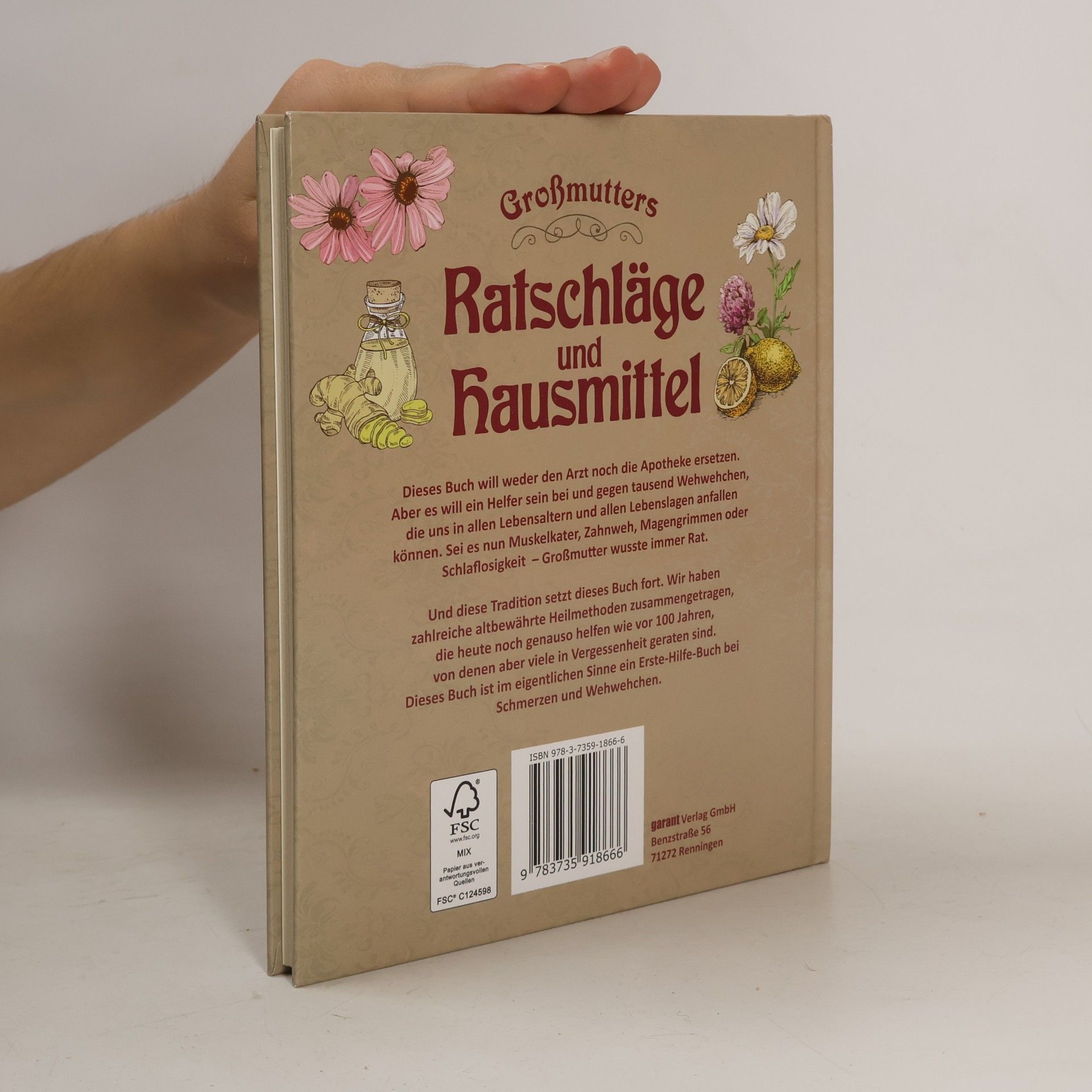 Großmutters Ratschläge und Hausmittel