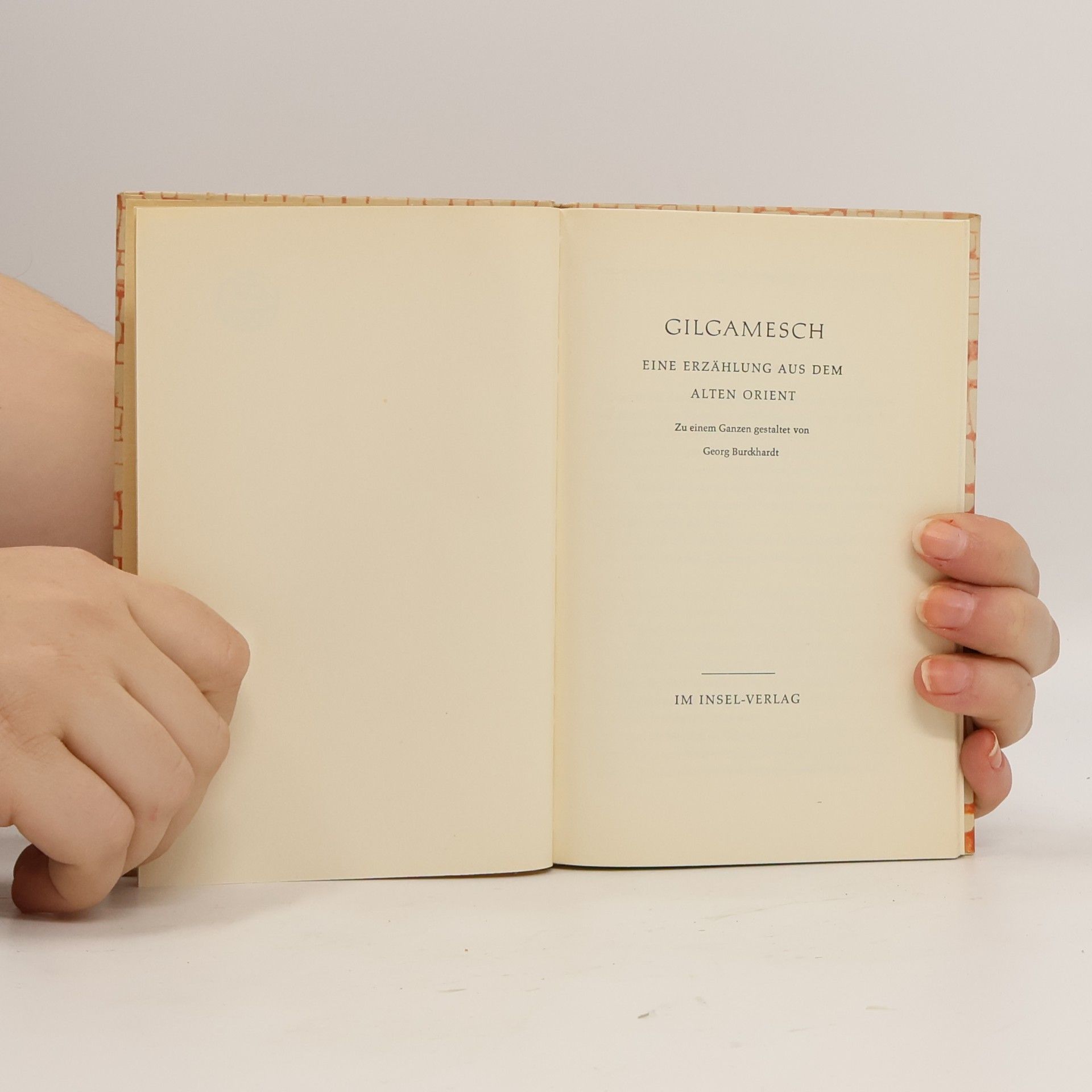 Georg Burckhardt Gilgamesch. Eine Dichtung aus dem alten Orient. Insel-Bücherei Nr. 203