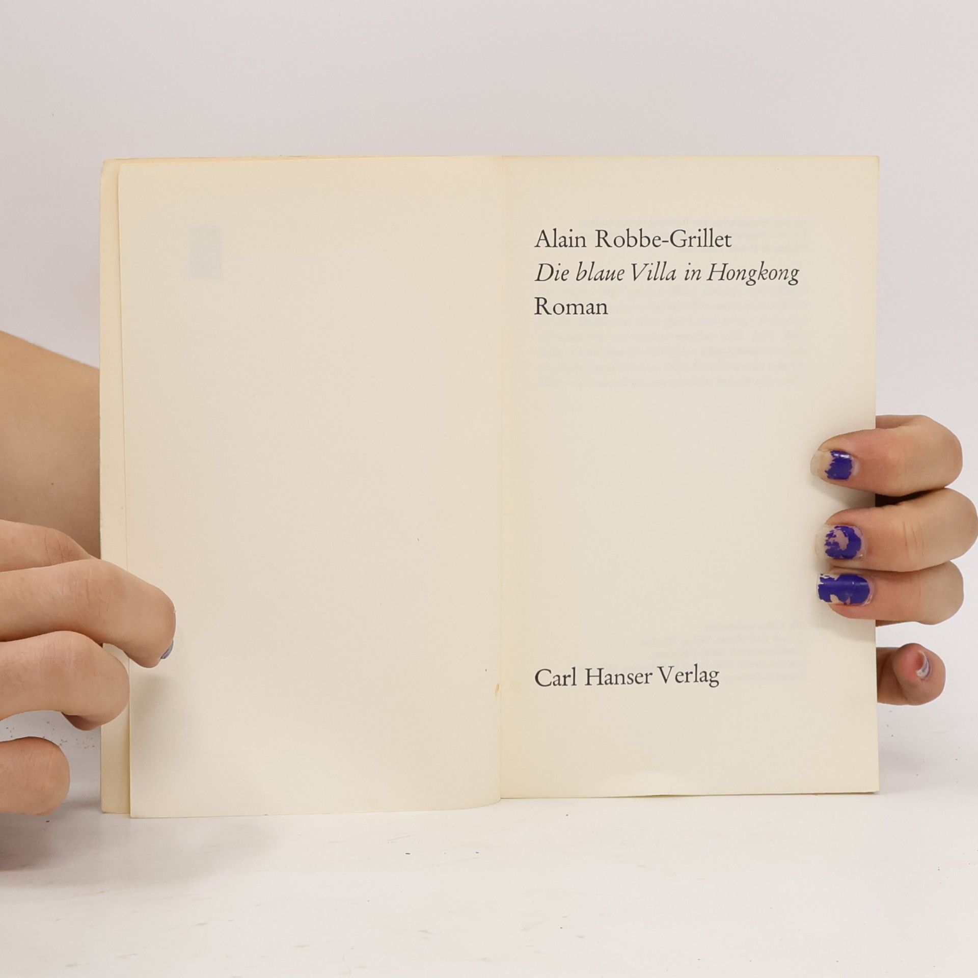 Alain Robbe-Grillet Die blaue Villa in Hongkong. Roman