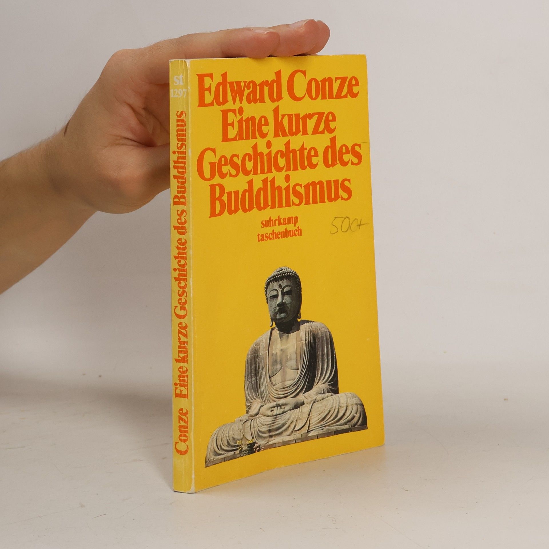 Edward Conze Eine kurze Geschichte des Buddhismus