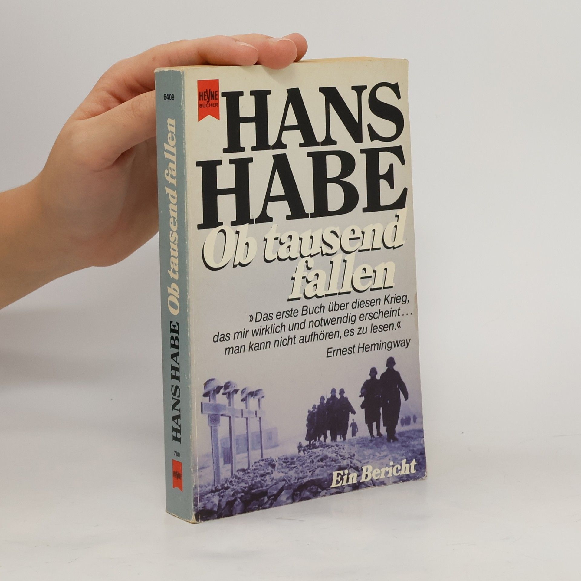Hans Habe Ob tausend fallen