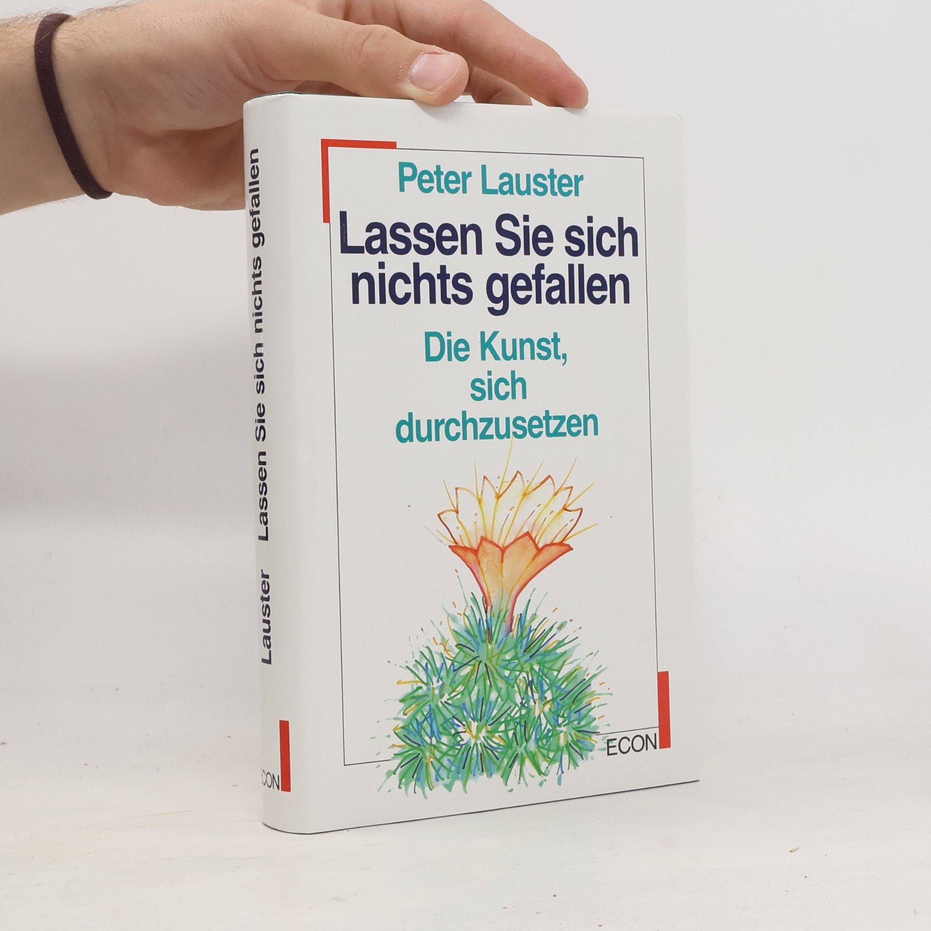 Peter Lauster Lassen Sie sich nichts gefallen