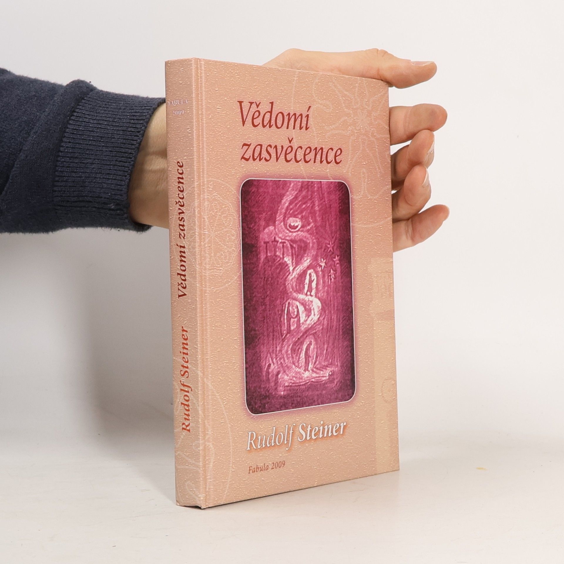 Rudolf Steiner Vědomí zasvěcence