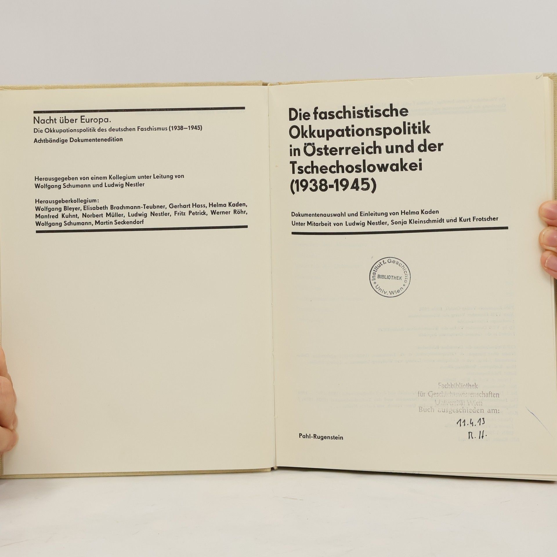 Helma Kaden Die faschistische Okkupationspolitik in Österreich und der Tschechoslowakei (1938 - 1945)