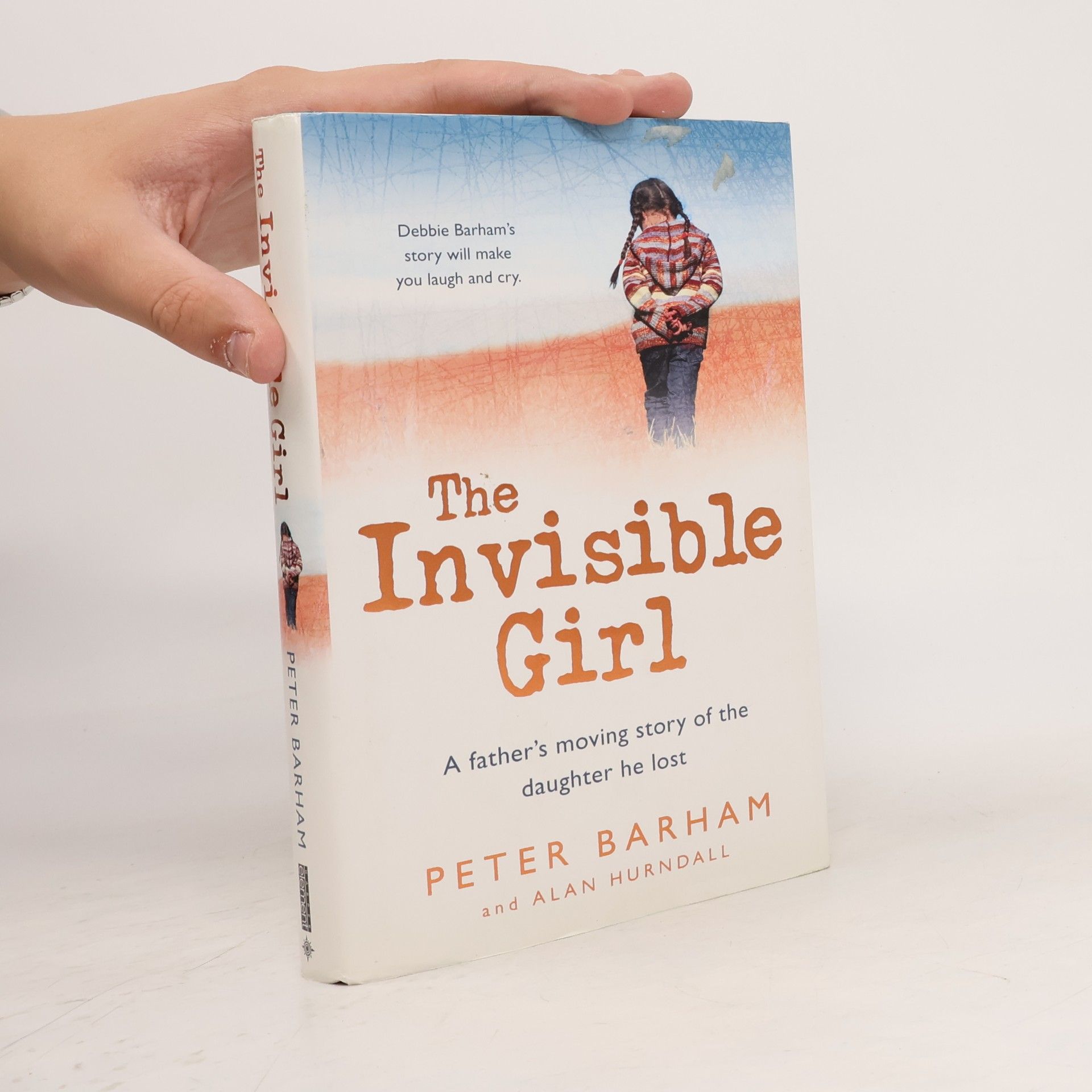 Peter; Hurndall Alan Barham The Invisible Girl