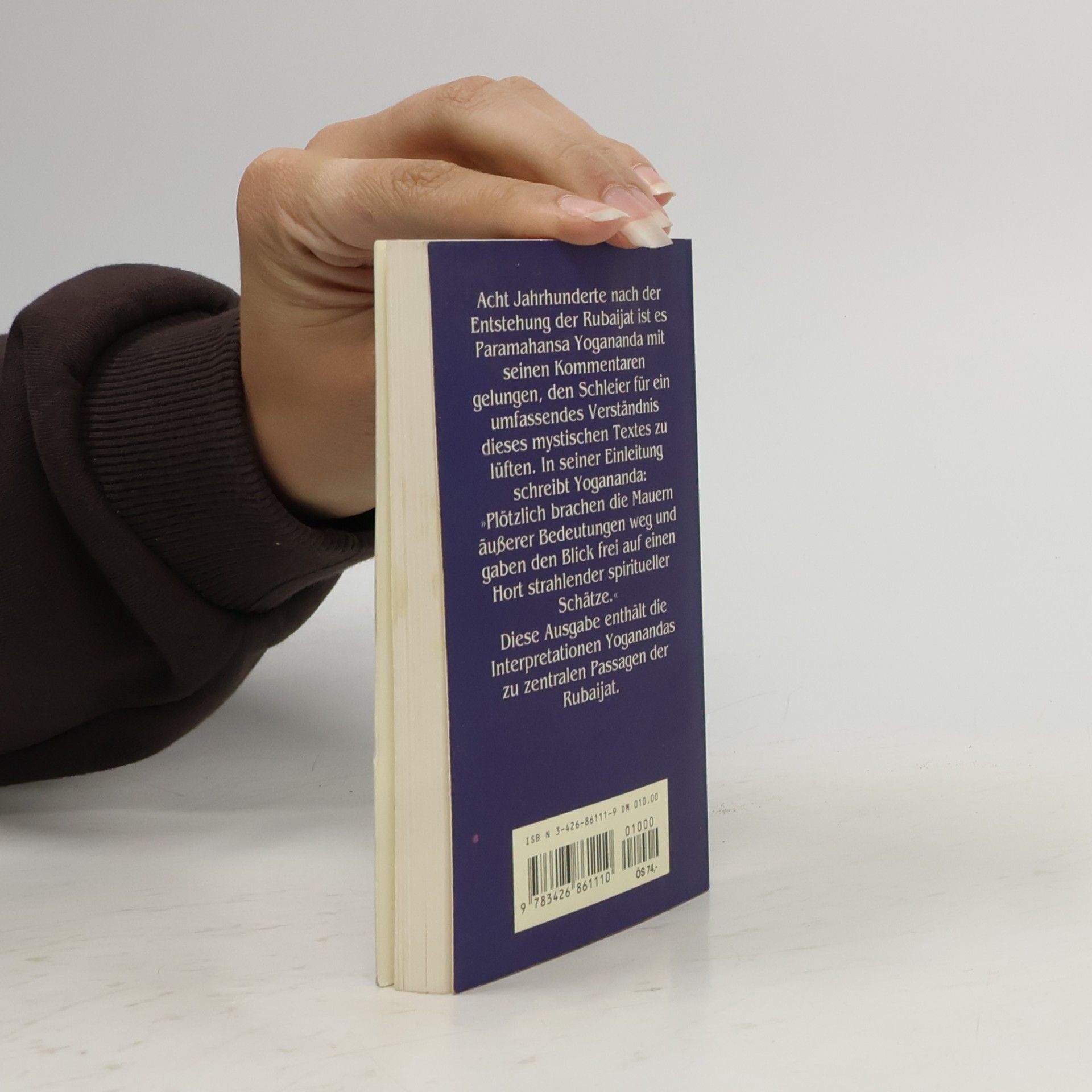 Paramahamsa Yogananda Knaur Taschenbücher: Paramahansa Yogananda interpretiert die Rubaijat des Omar Chajjam