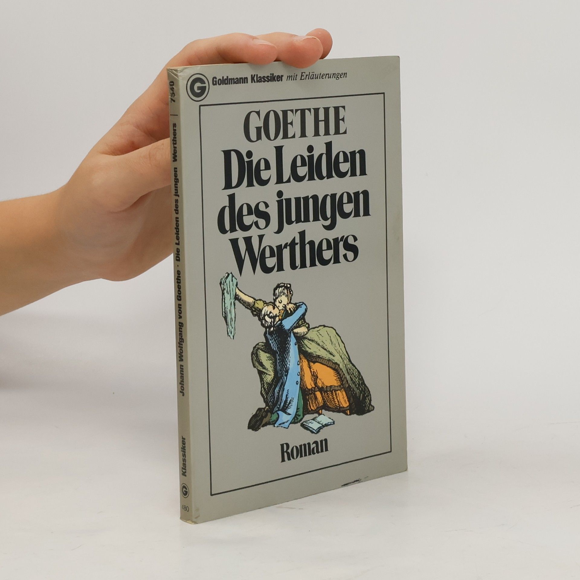 Johann Wolfgang von Goethe Die Leiden des jungen Werthers