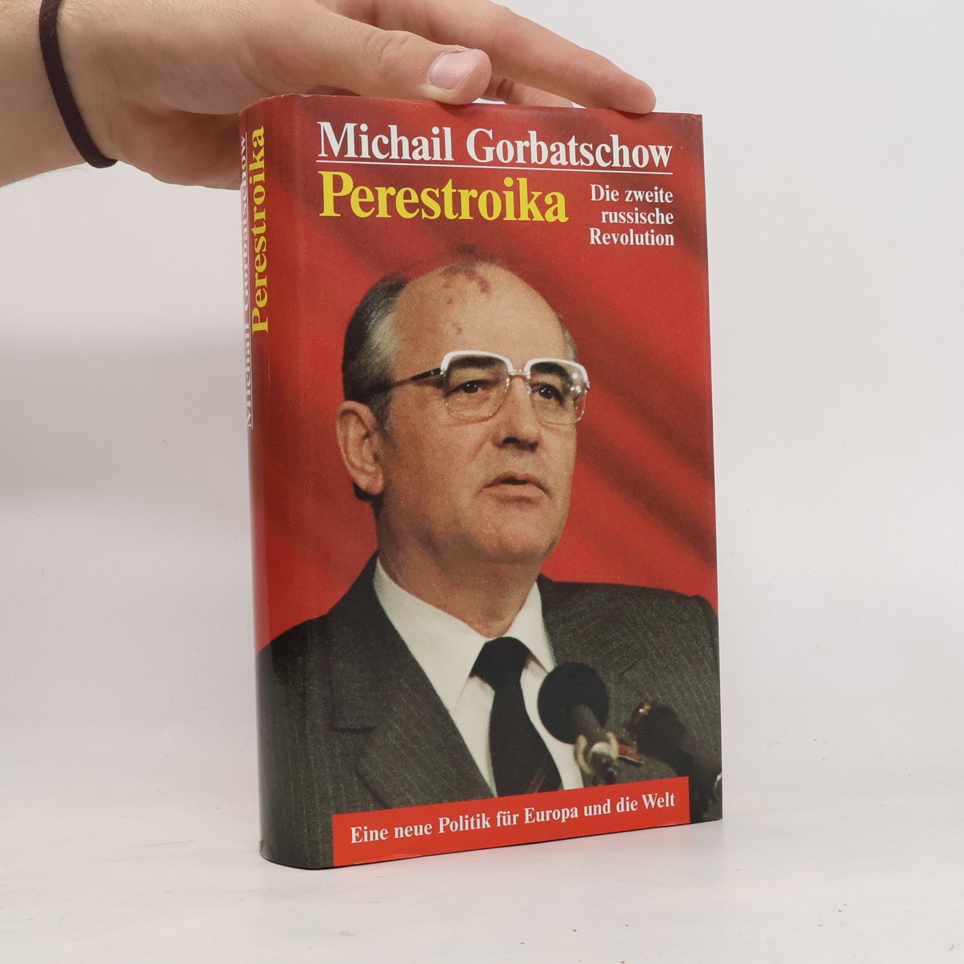 Michail Sergejevič Gorbačev Perestroika