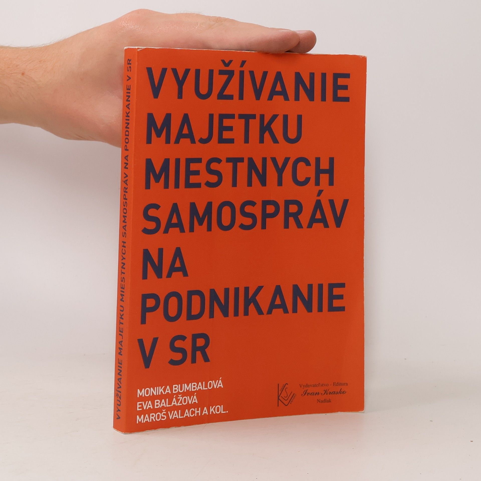 Maroš Valach Využívanie majetku miestnych samospráv na podnikanie v SR