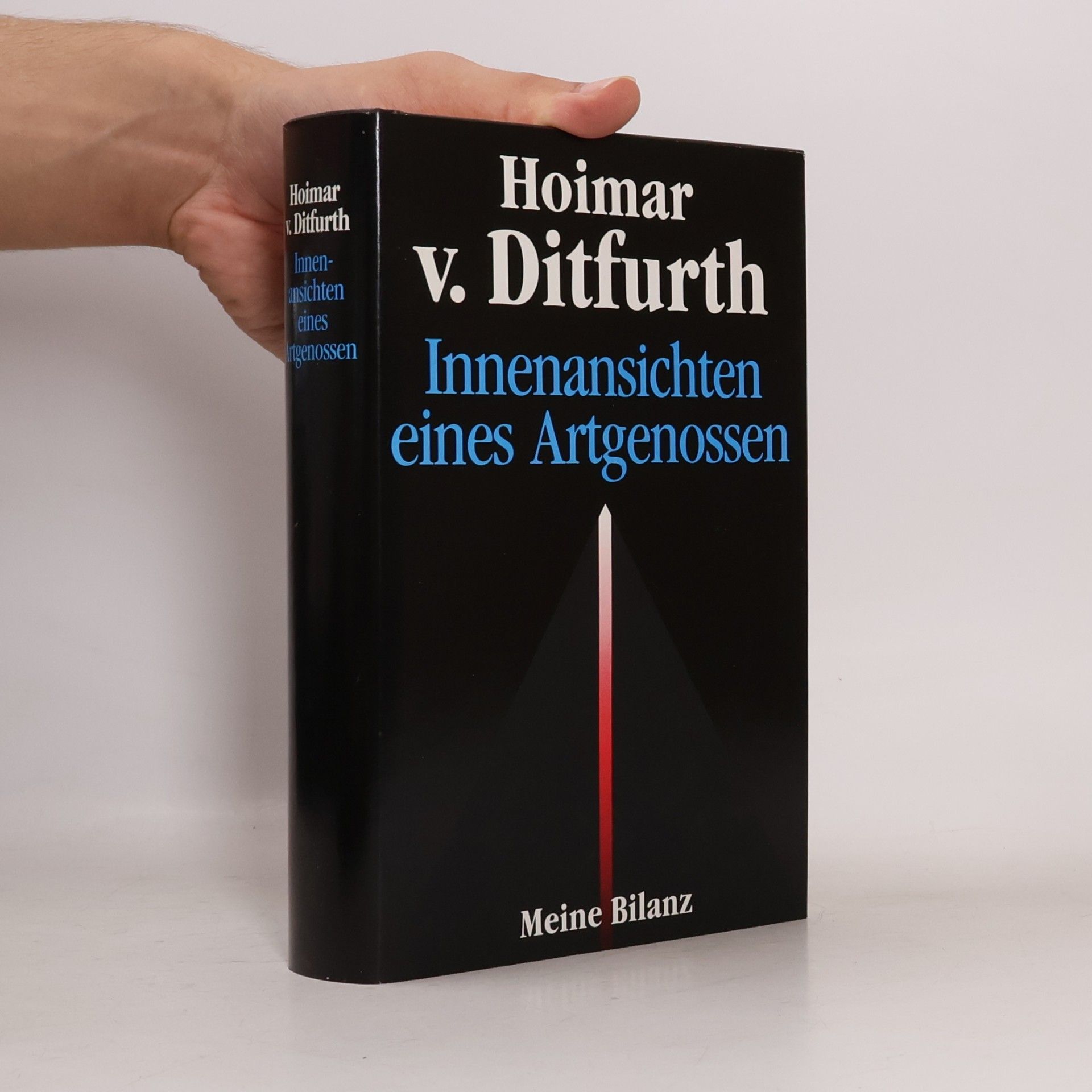 Hoimar von Ditfurth Innenansichten eines Artgenossen
