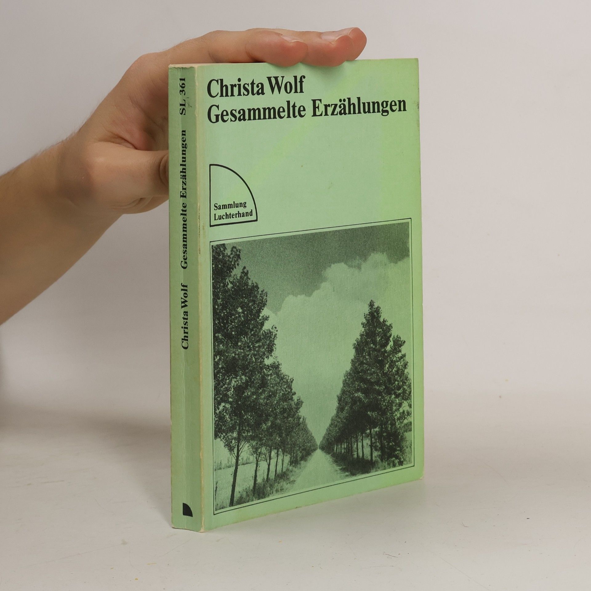 Christa Wolf Gesammelte Erzählungen