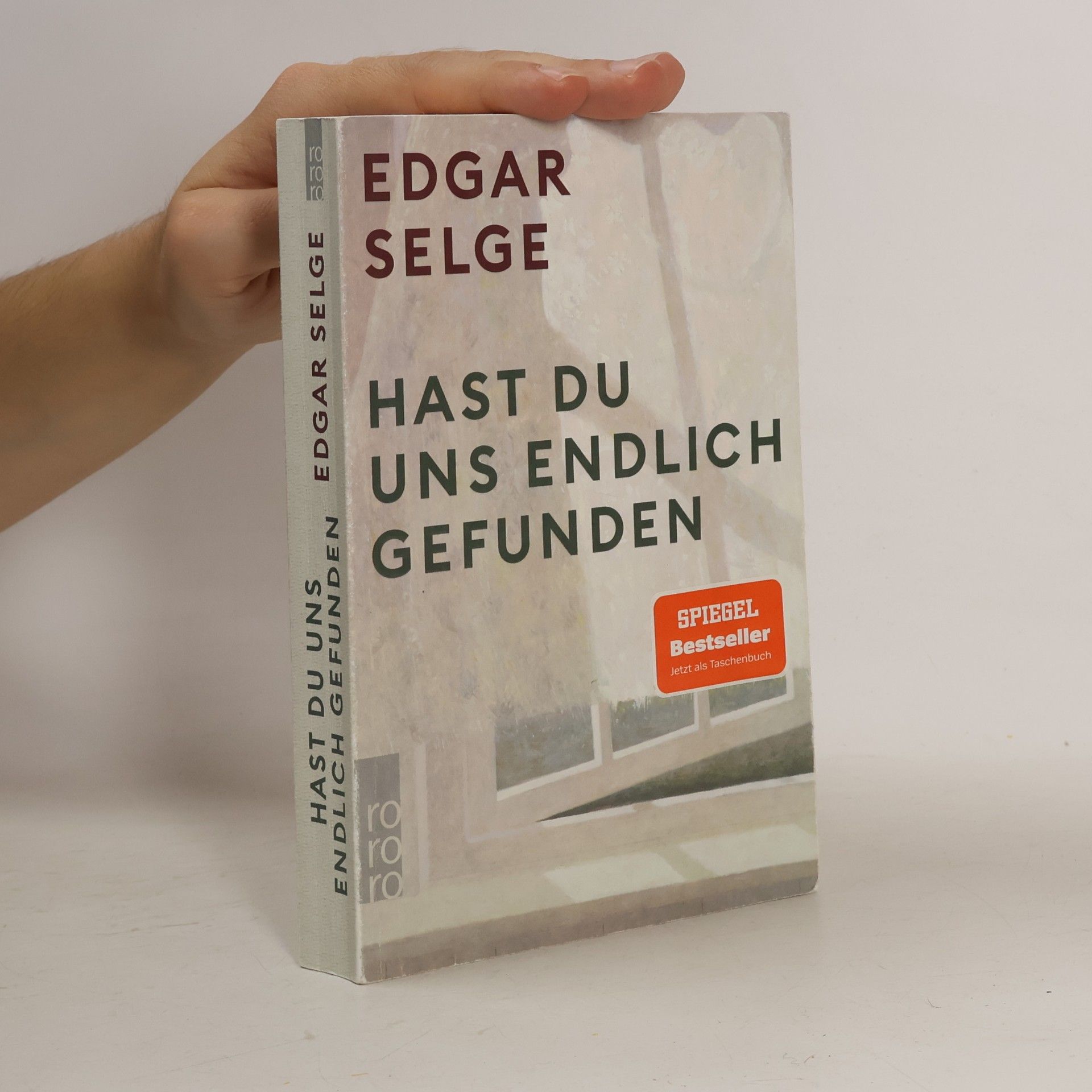 Edgar Selge Hast du uns endlich gefunden