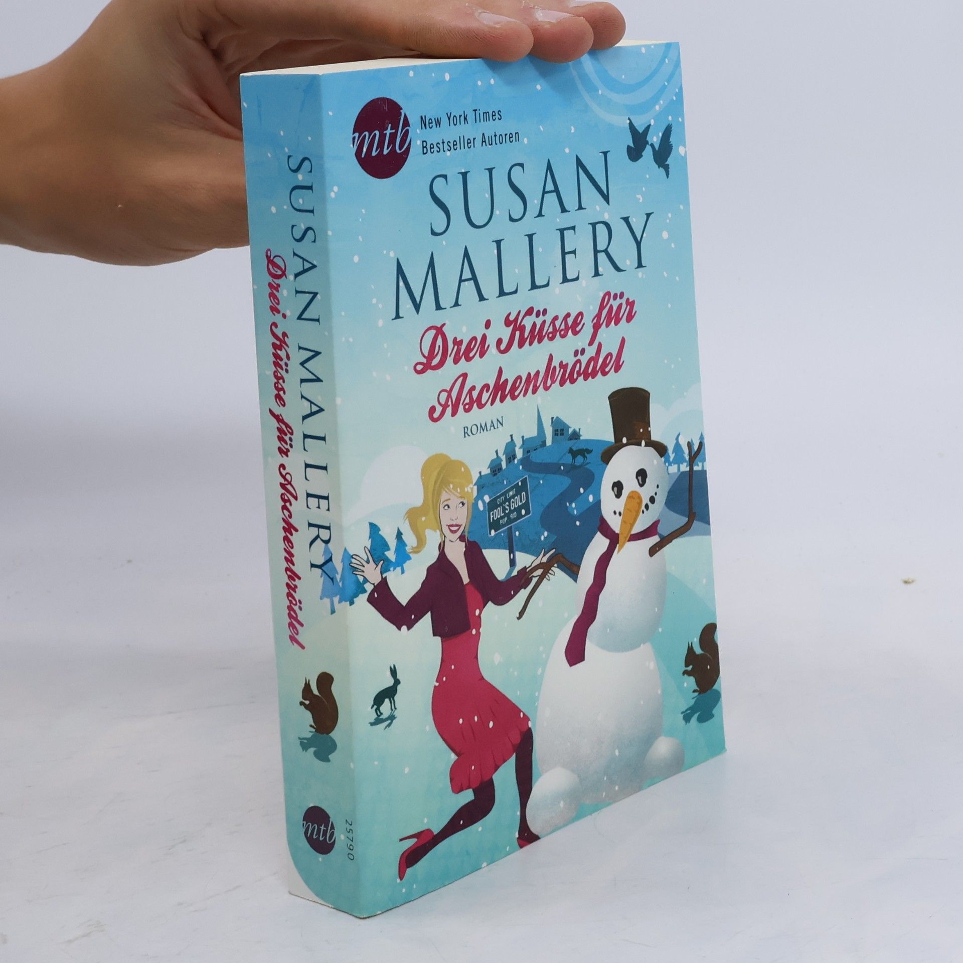 Susan Mallery Drei Küsse für Aschenbrödel
