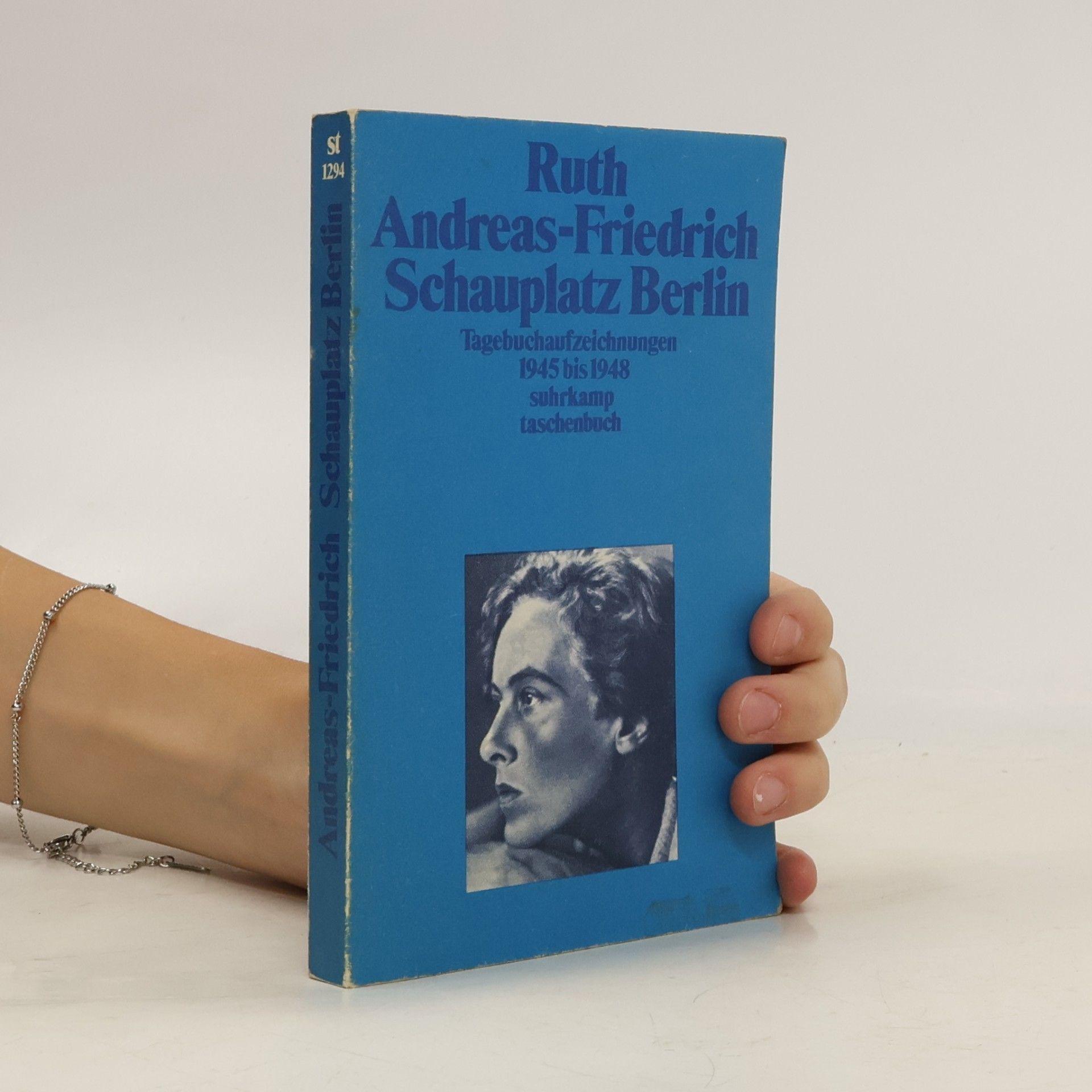 Ruth Andreas-Friedrich Schauplatz Berlin