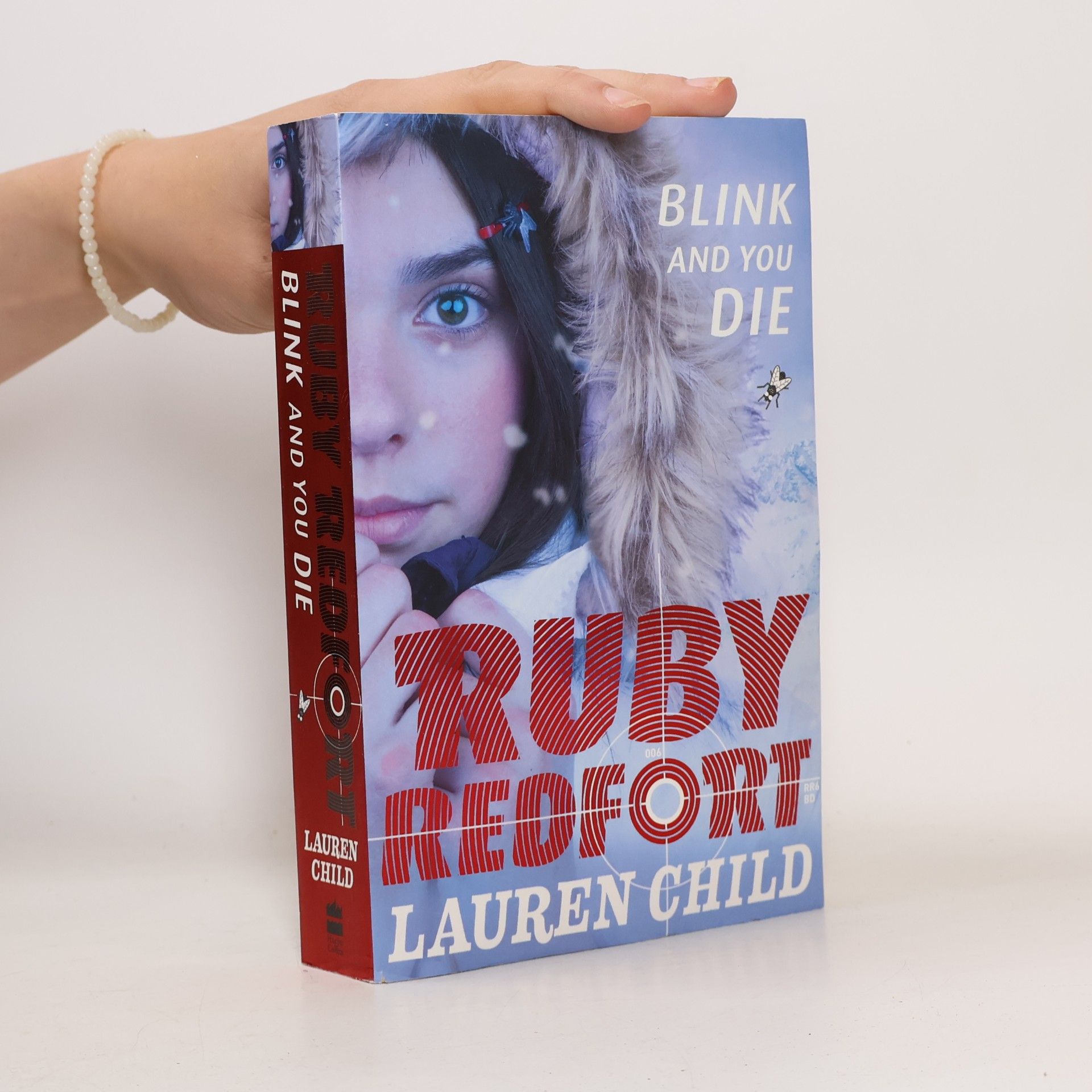 Lauren Child Blink and You Die. Truby Redfort