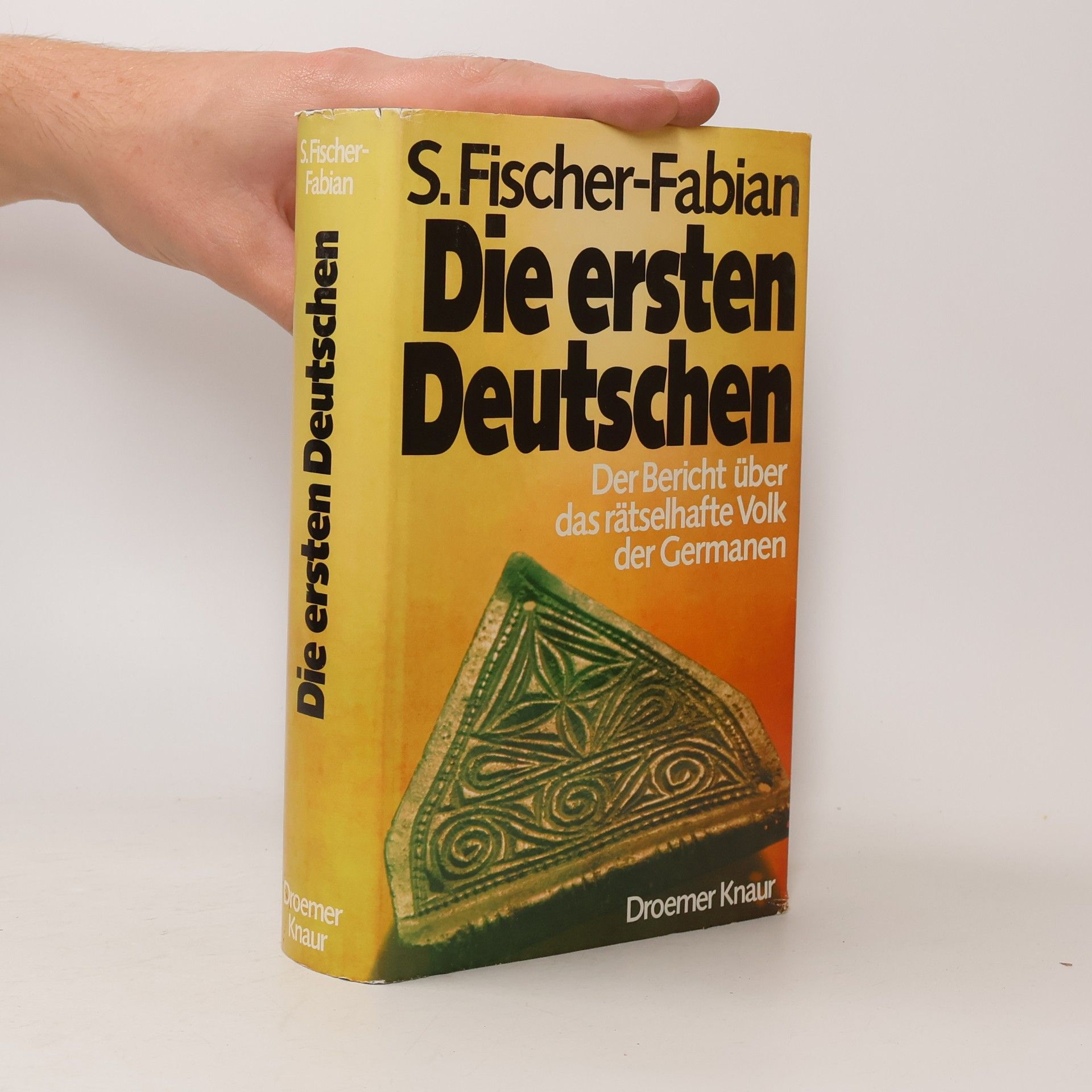 Siegfried Fischer-Fabian Die ersten Deutschen