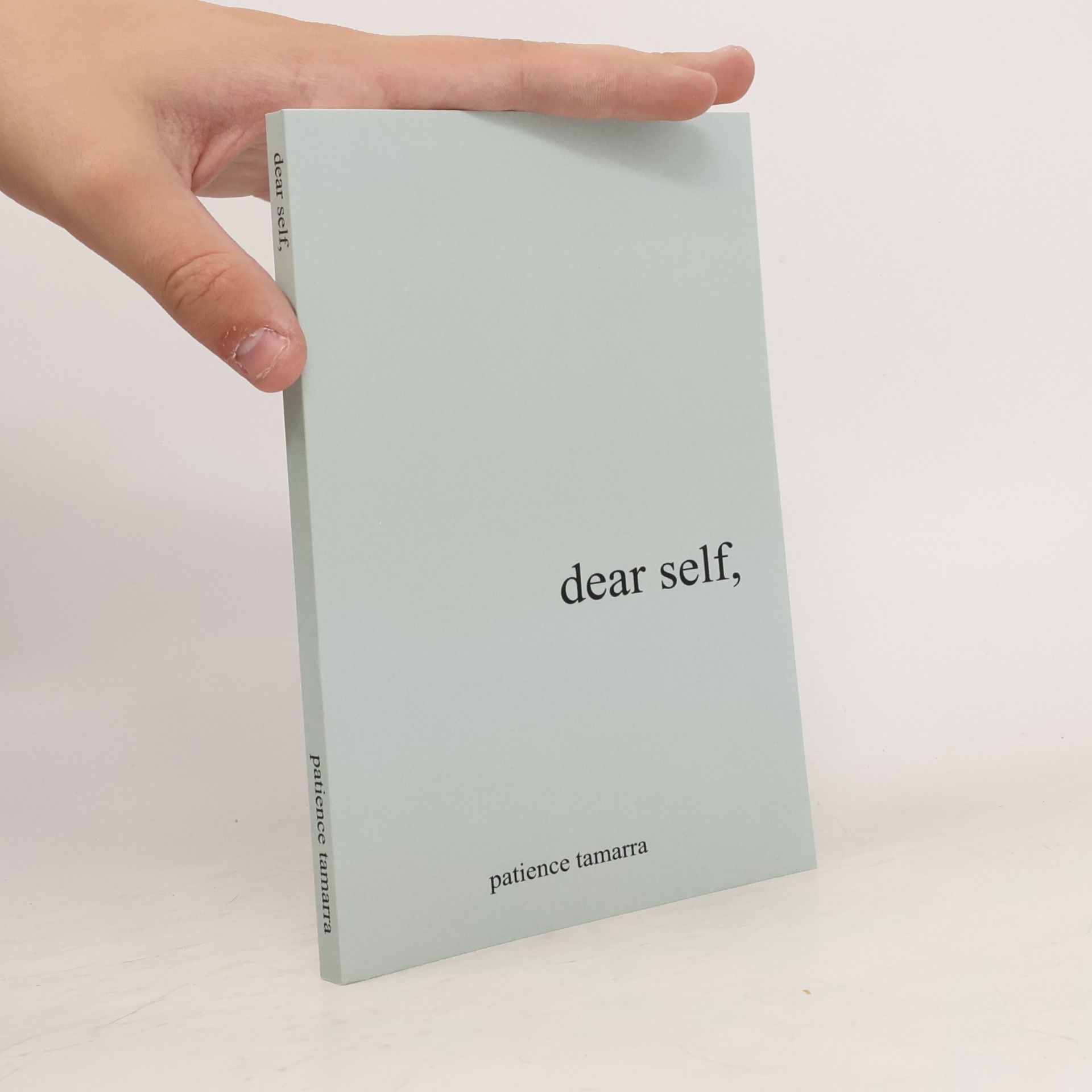 Patience Tamarra Davis Dear Self,