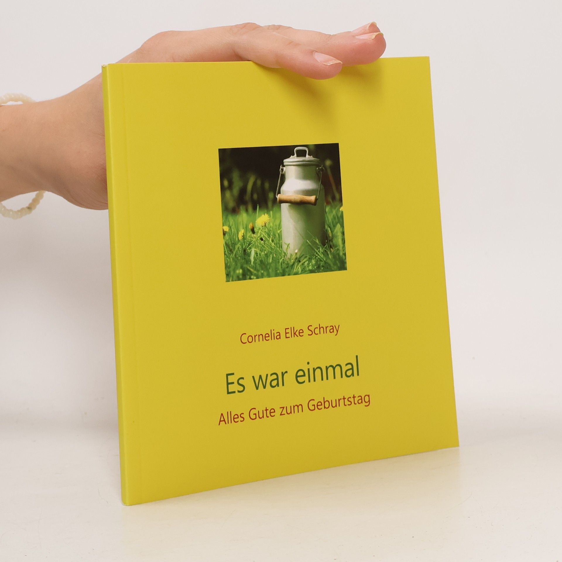 Cornelia E. Schray Es war einmal