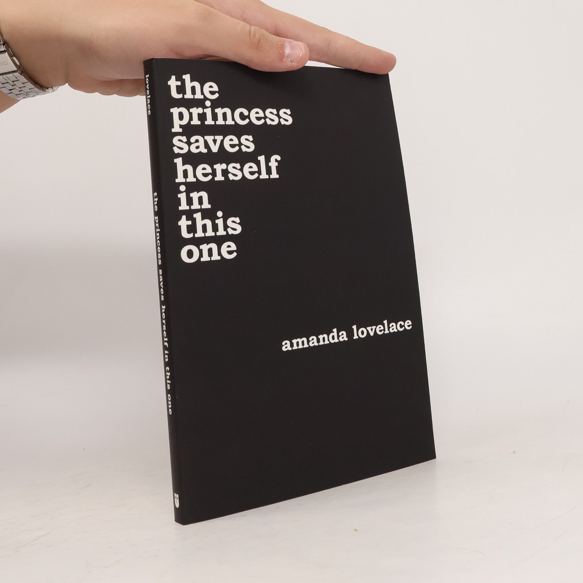 Amanda Lovelace The Princess Saves Herself in This One