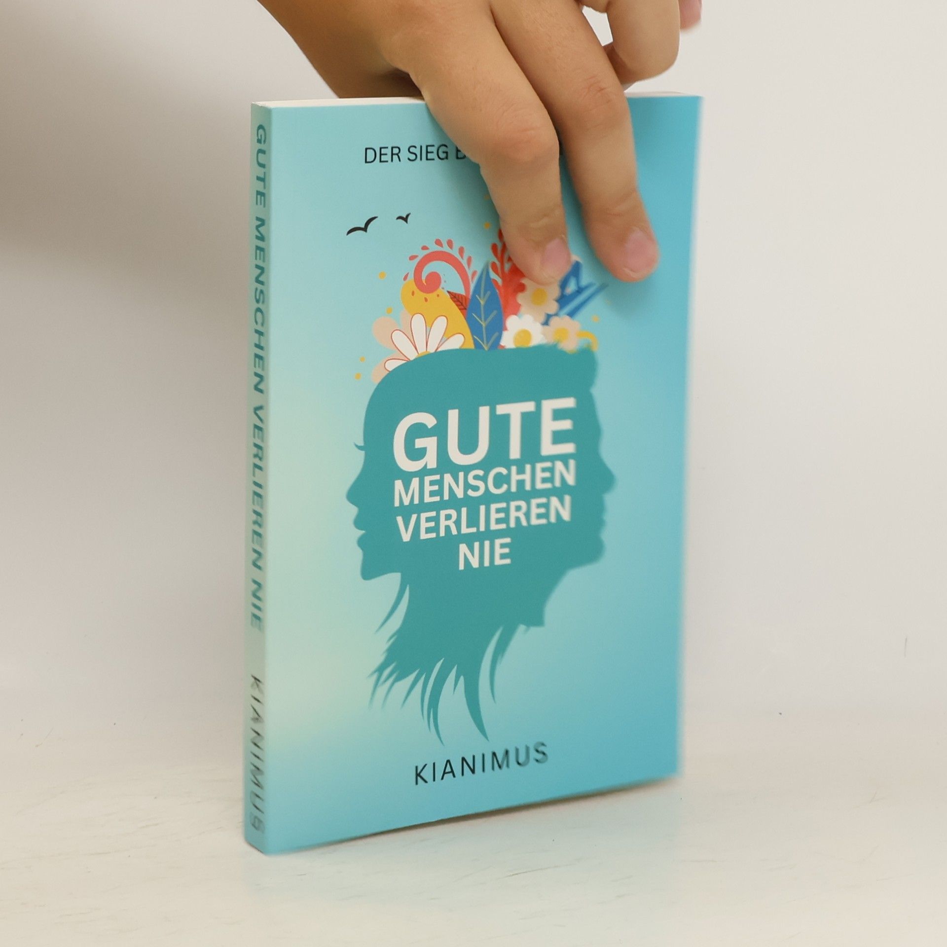Kianimus . Gute Menschen verlieren nie