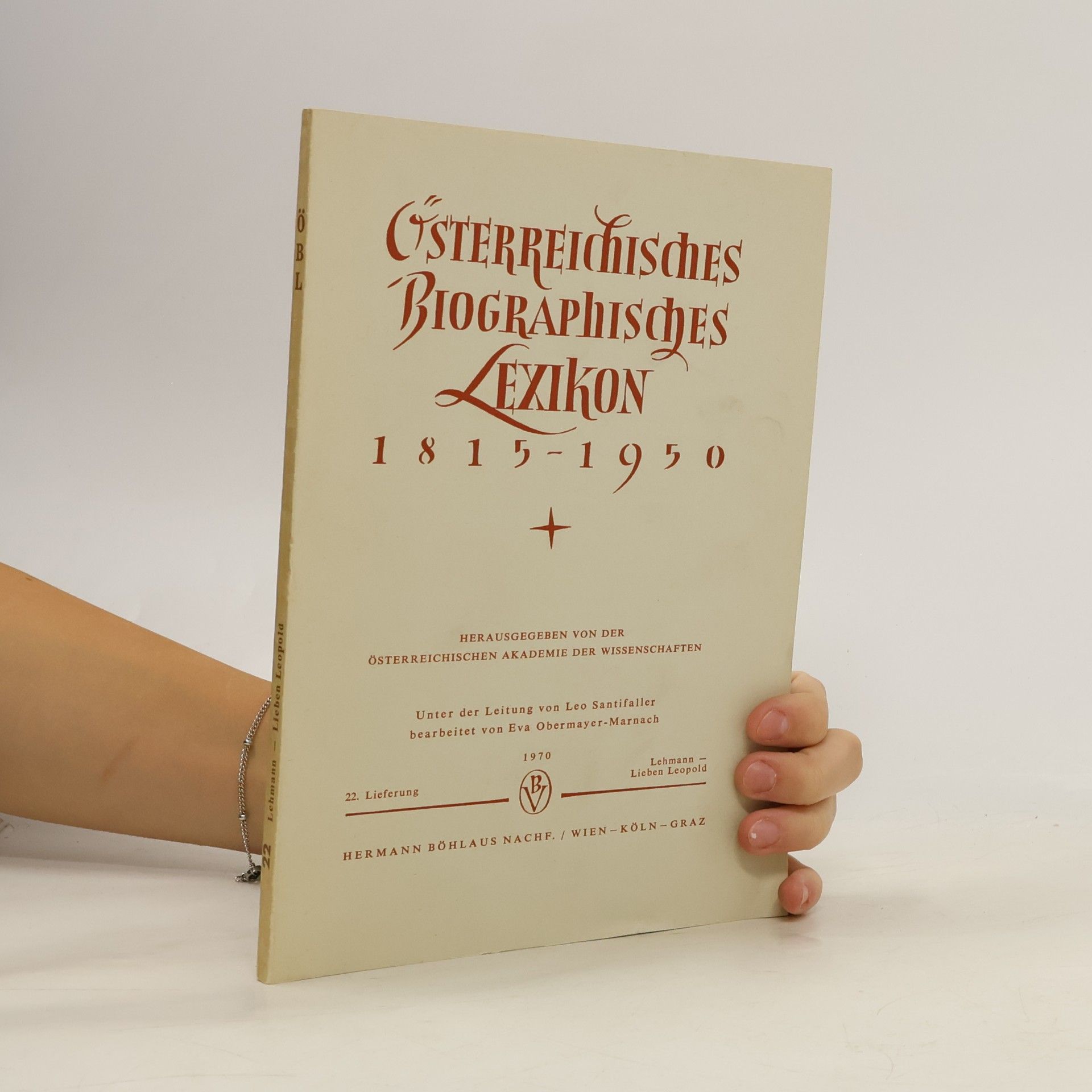 Osterreichisches Biographisches Lexikon 1815-1950, 22. Lieferung